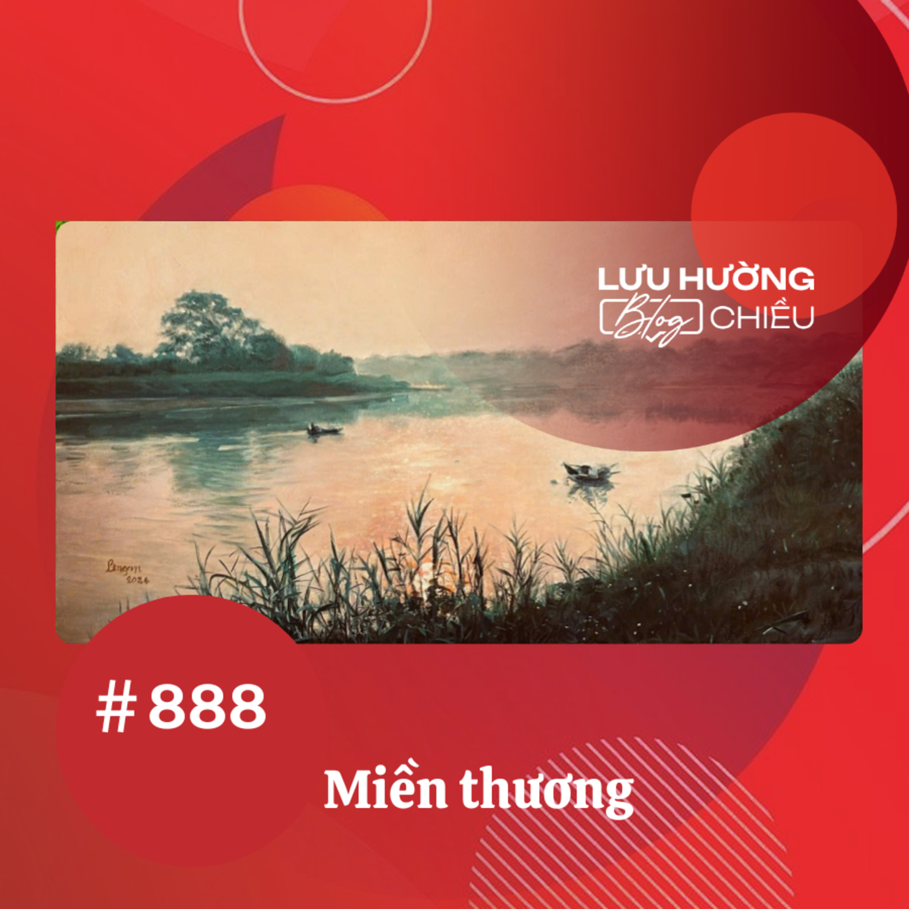  Miền thương | Lưu Hường blog chiều | Đài Hà Nội episode artwork