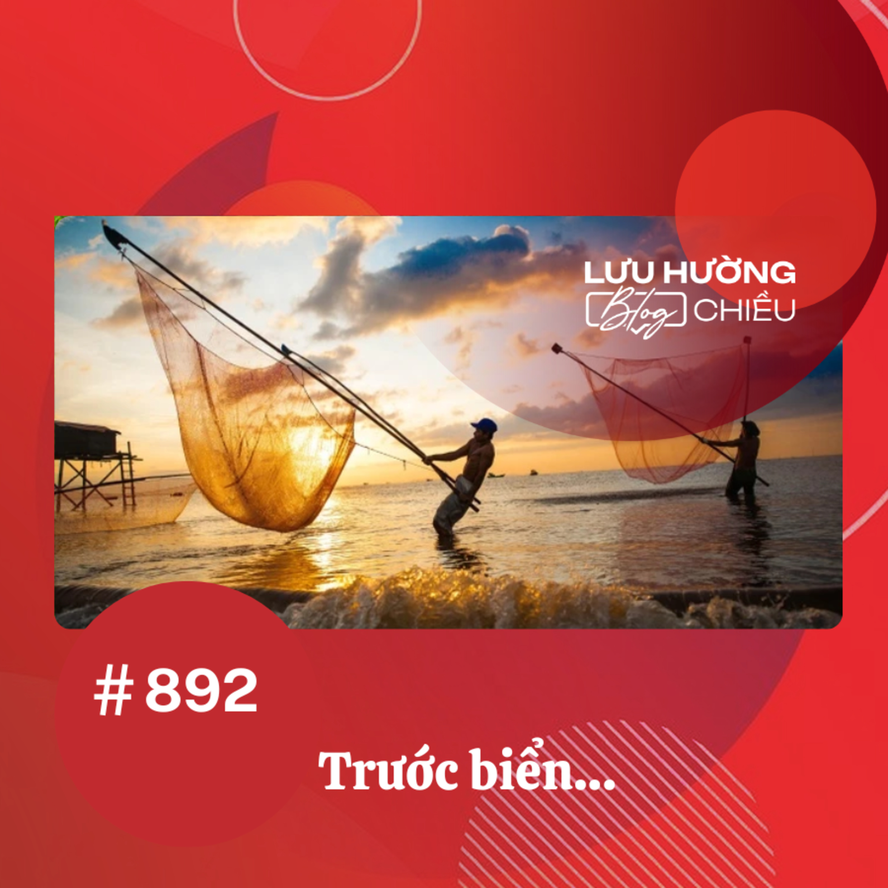  Trước biển… | Lưu Hường blog chiều | Đài Hà Nội episode artwork