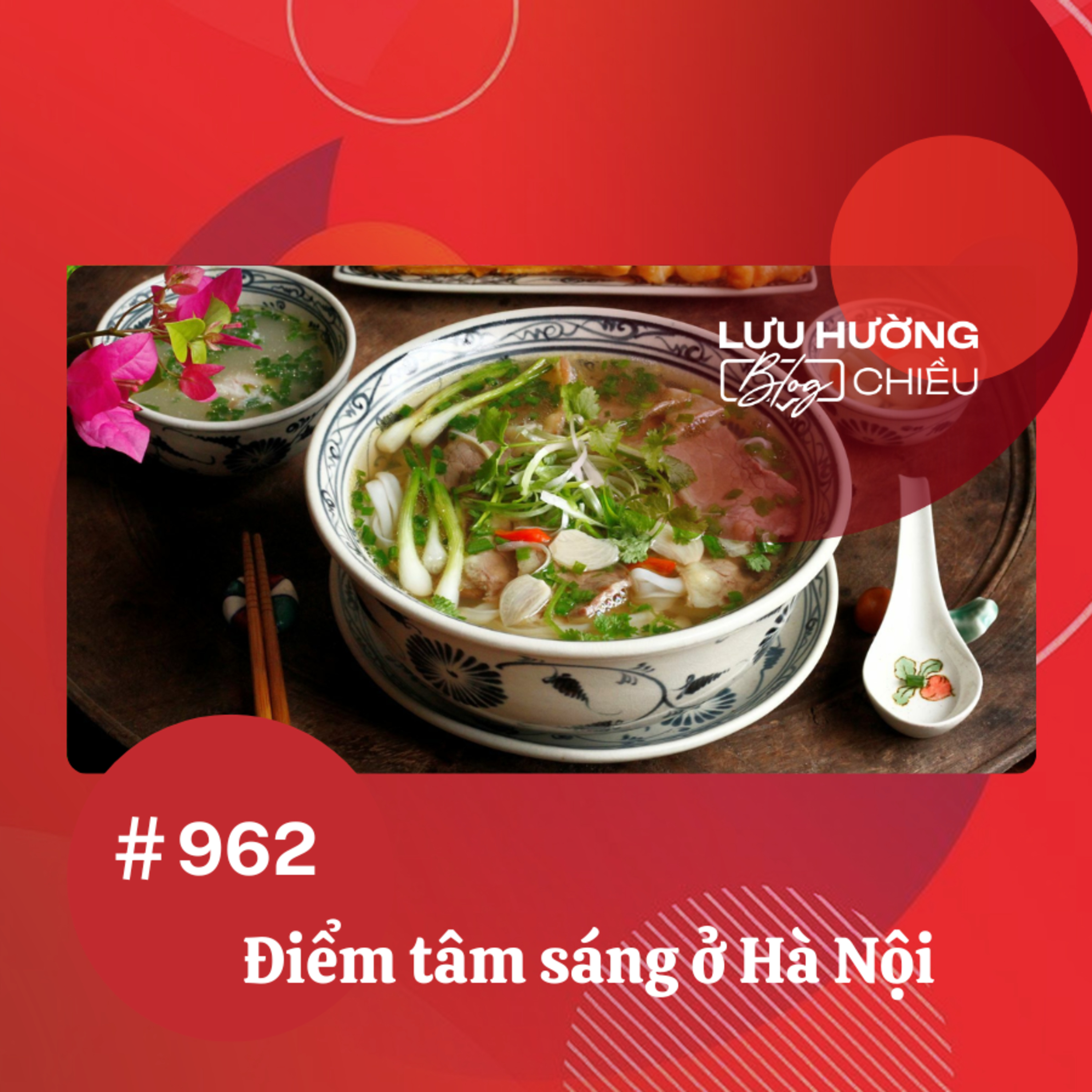 Điểm tâm sáng ở Hà Nội | Lưu Hường blog chiều | Đài Hà Nội