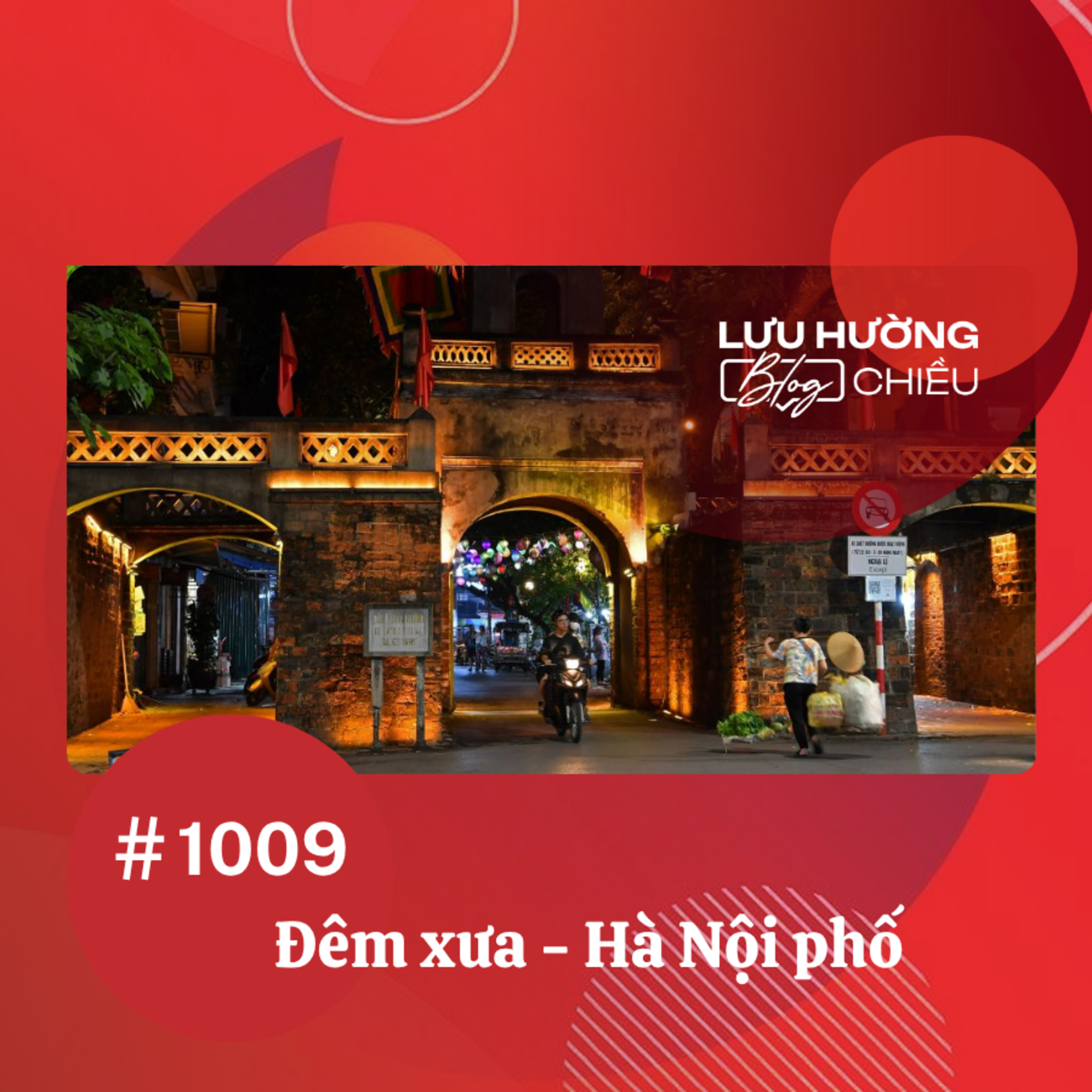 Đêm xưa - Hà Nội phố | Lưu Hường blog chiều | Đài Hà Nội