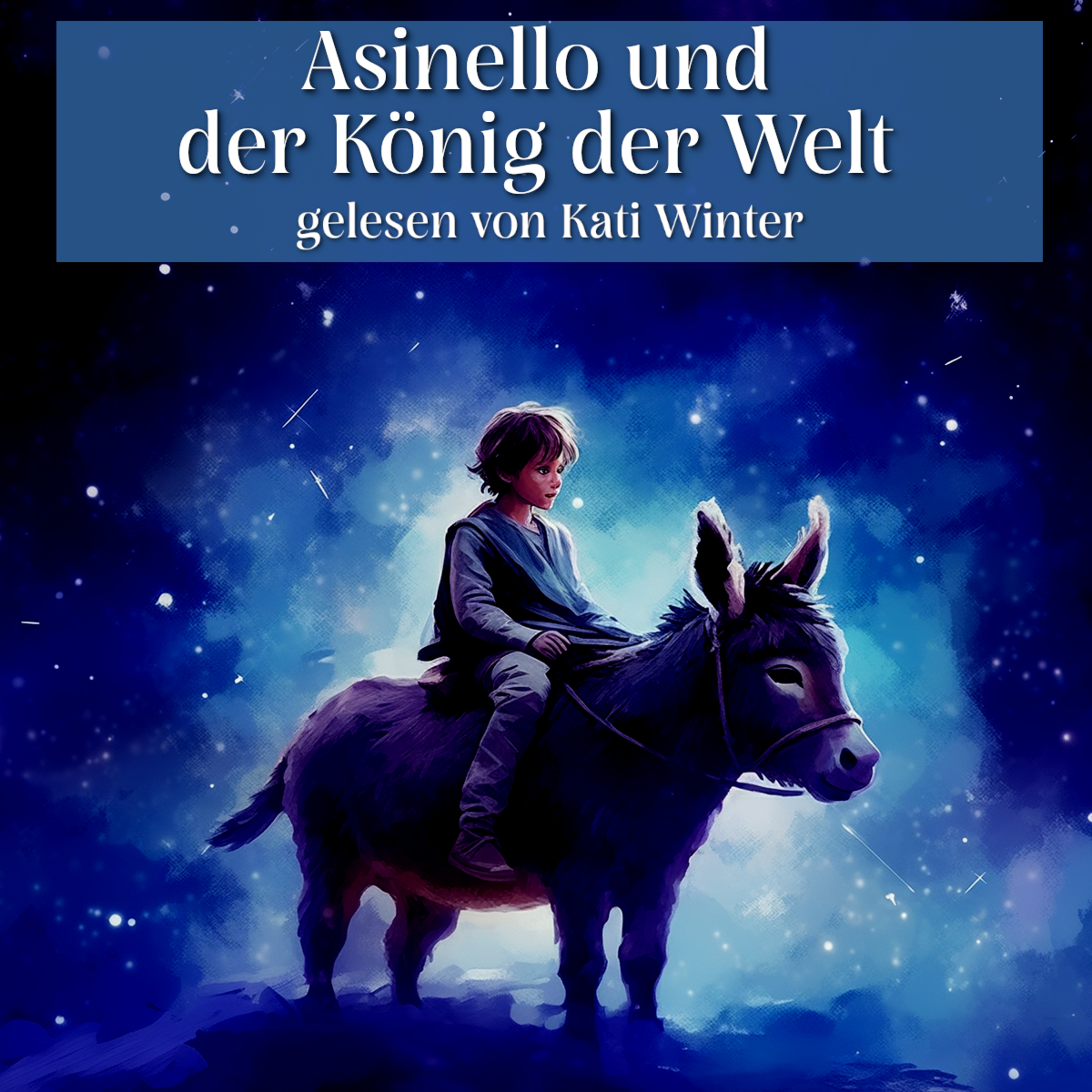 Asinello und der König der Welt| Entspannt einschlafen mit Märchen| Hörgeschichte episode artwork