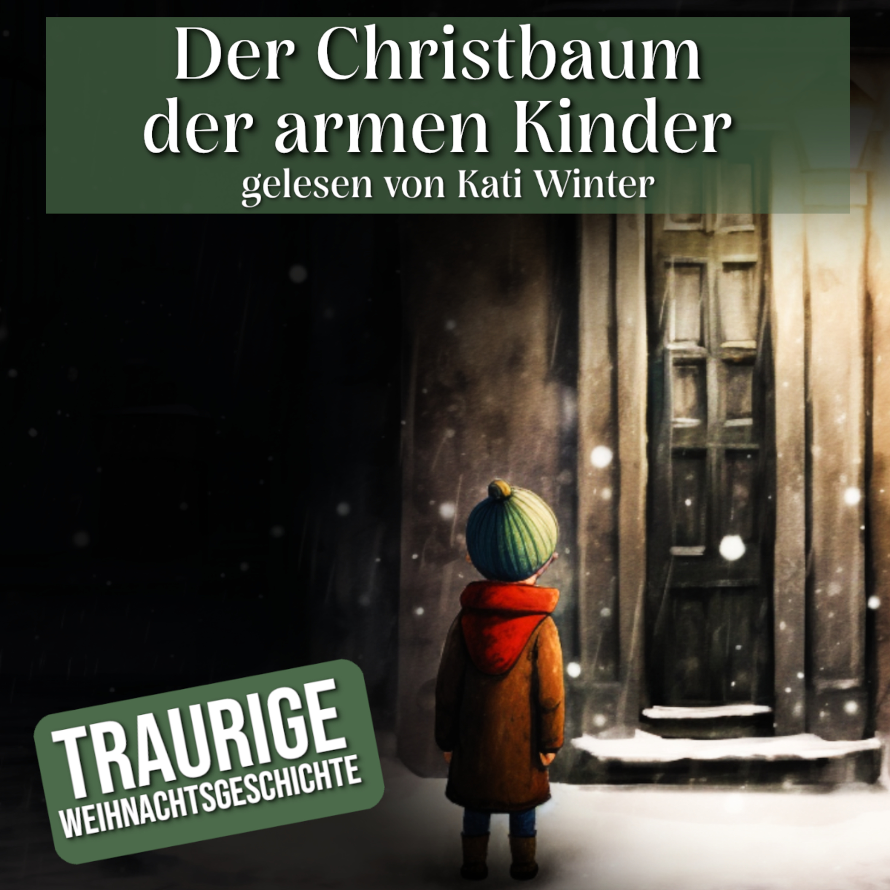 Der Christbaum der armen Kinder | Entspannt einschlafen mit Märchen| Hörgeschichte episode artwork