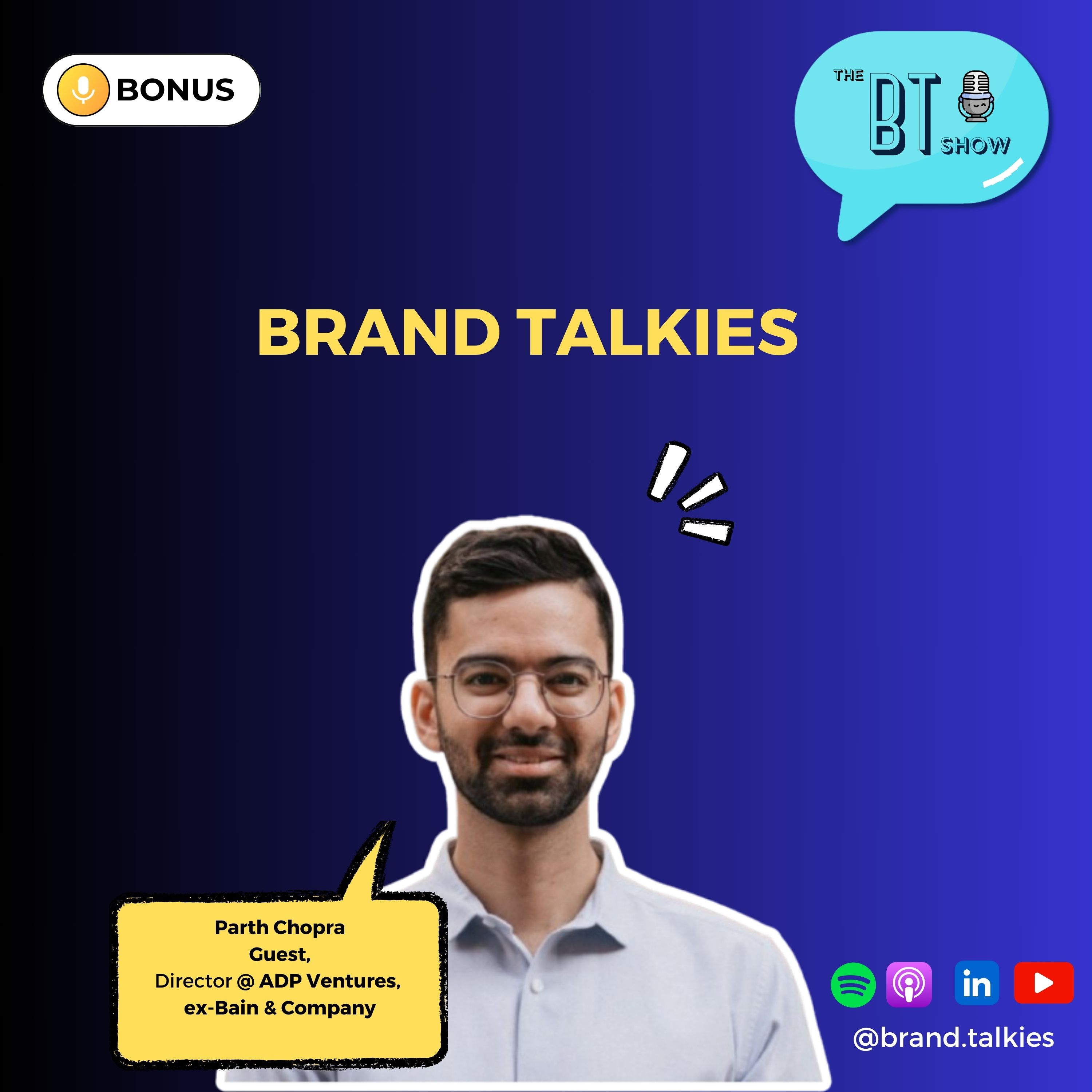 Brand Talkies a.k.a The BT Show