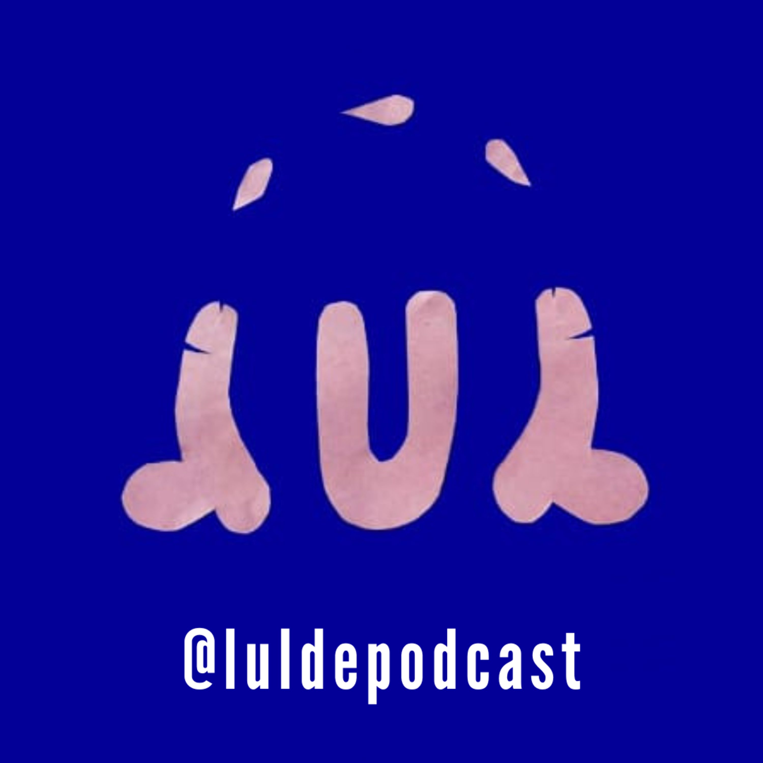 LUL de podcast
