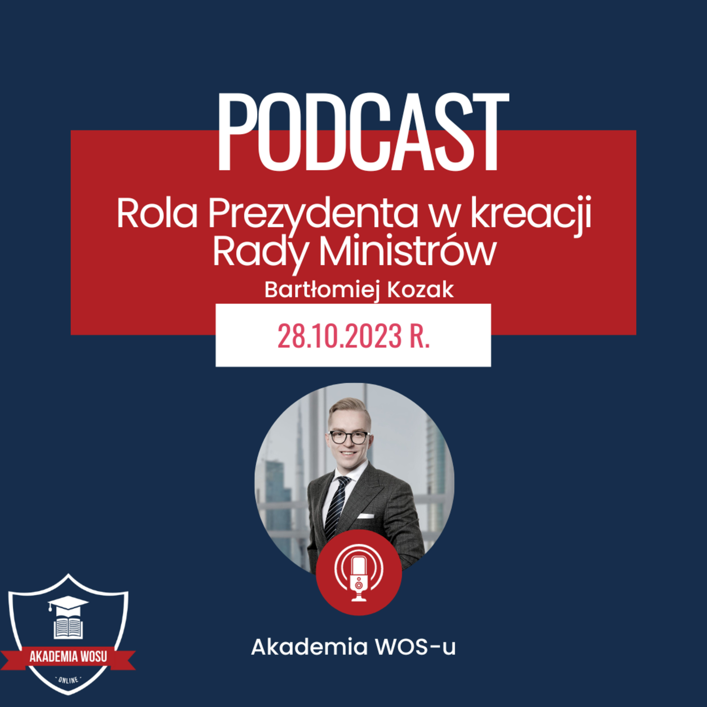 12. Rola Prezydenta w kreacji Rady Ministrów episode artwork