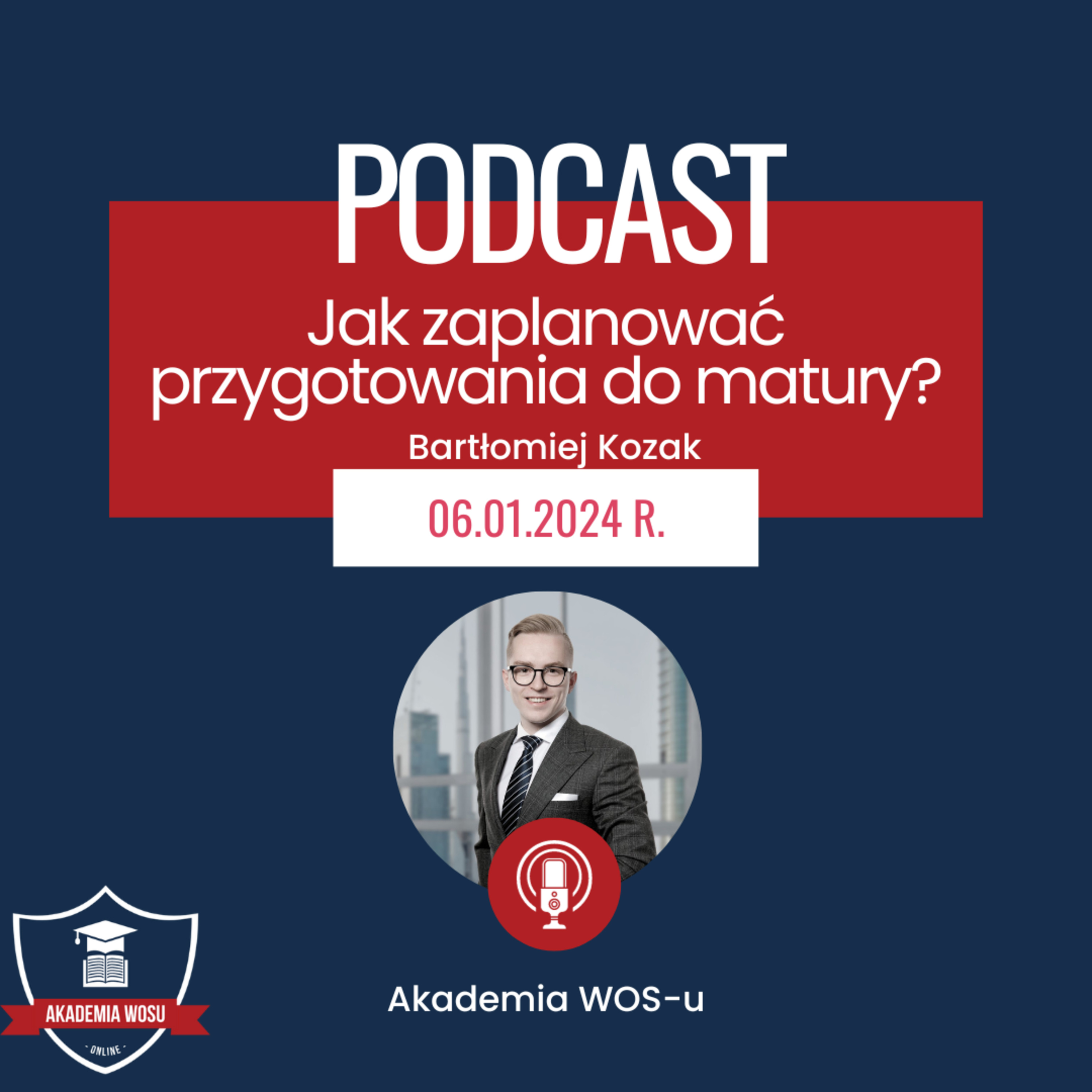 15. Jak zaplanować przygotowania do matury? episode artwork