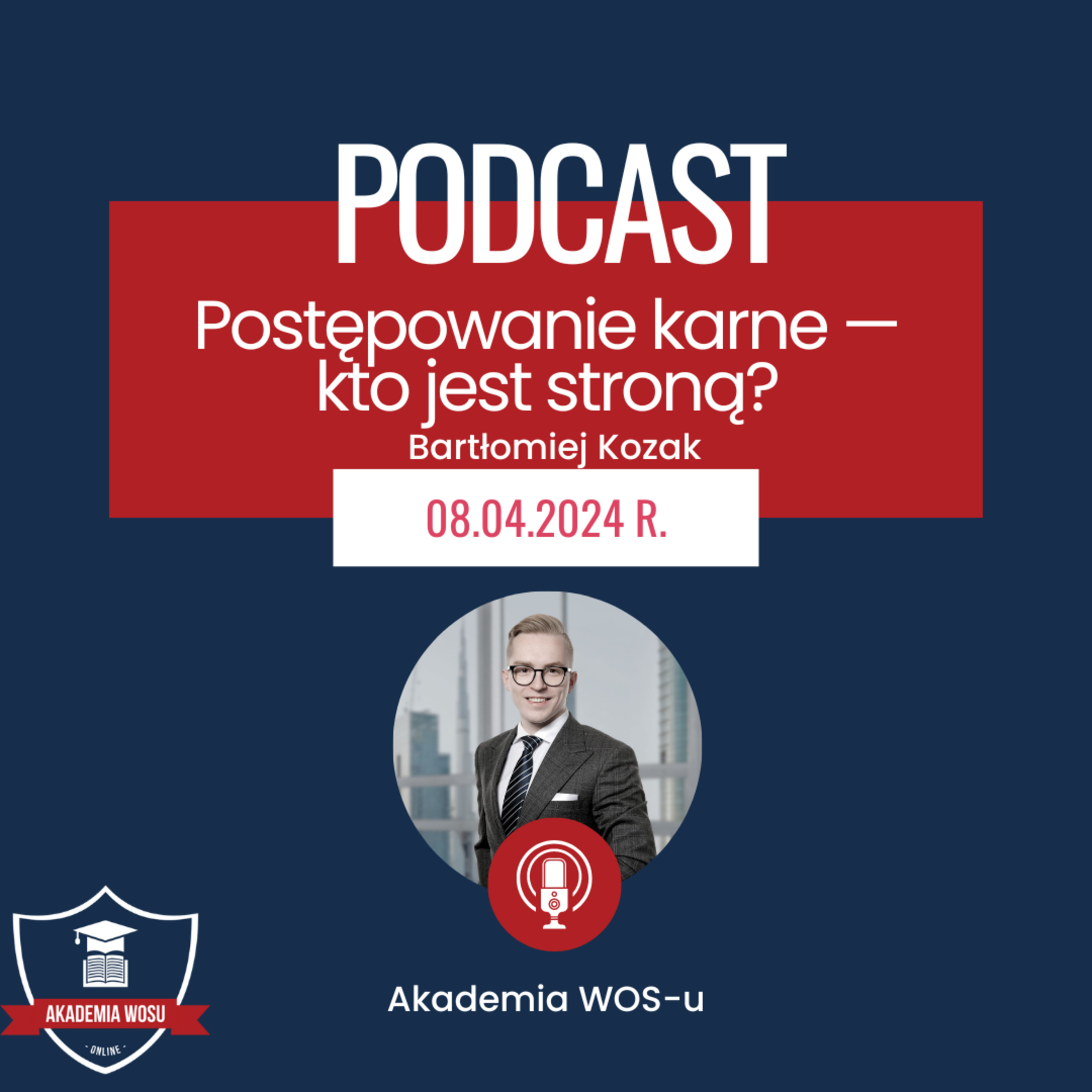 22. Postępowanie karne — kto jest stroną? (Matura WOS) episode artwork