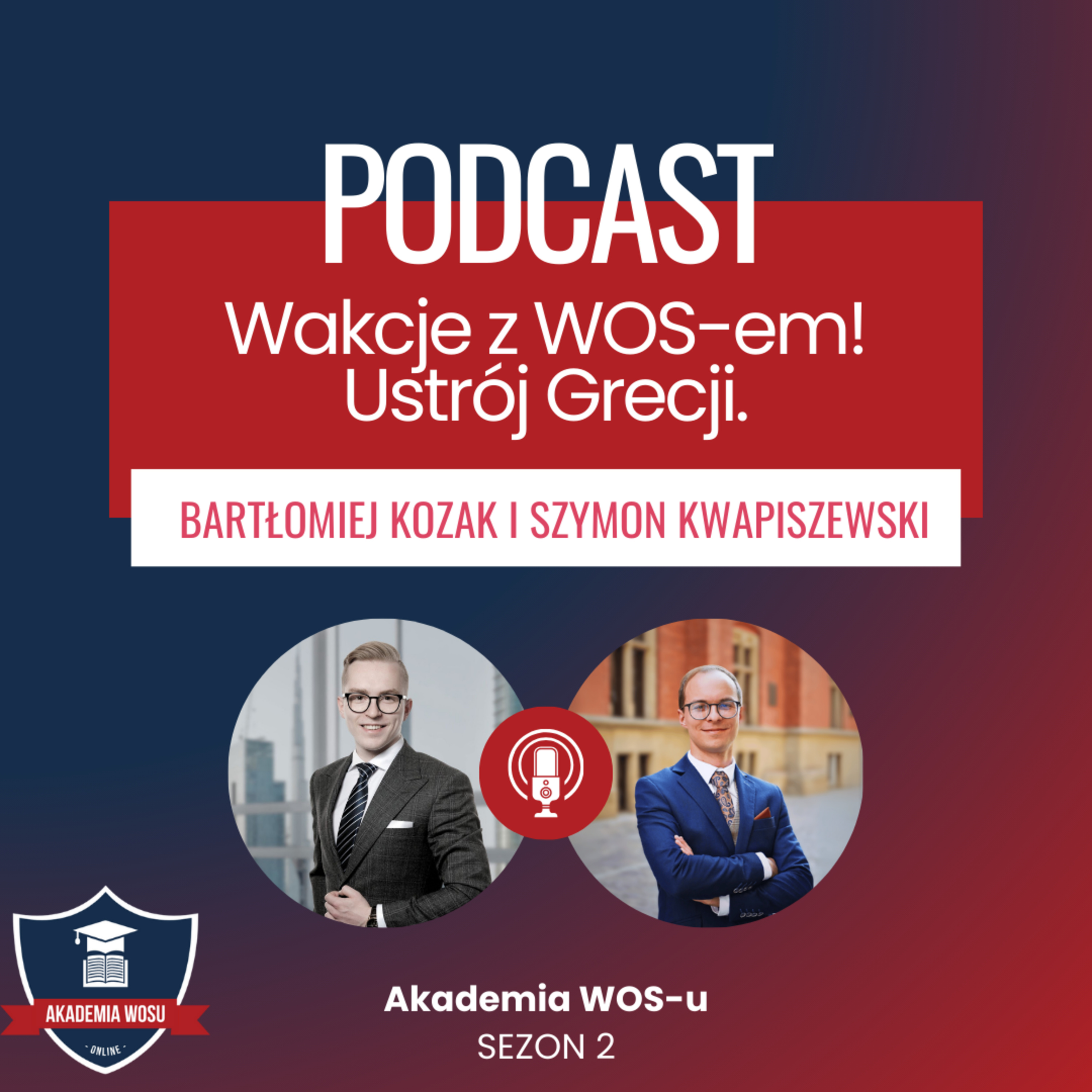 32. Współczesna Grecja vs Starożytna Grecja (gościnnie: Szymon Kwapiszewski z Akademii Historii) episode artwork