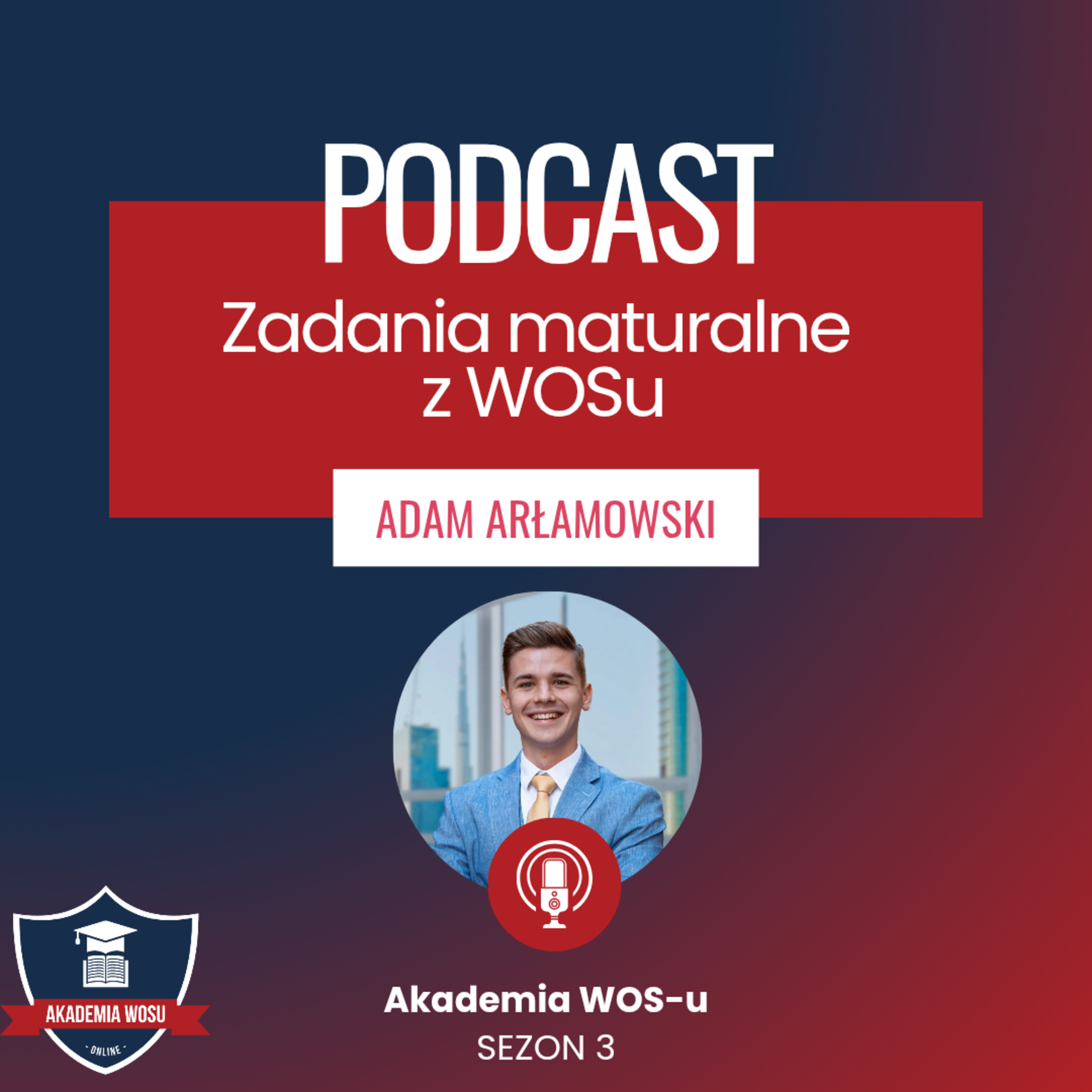 78. Zadania na maturze z WOSu episode artwork