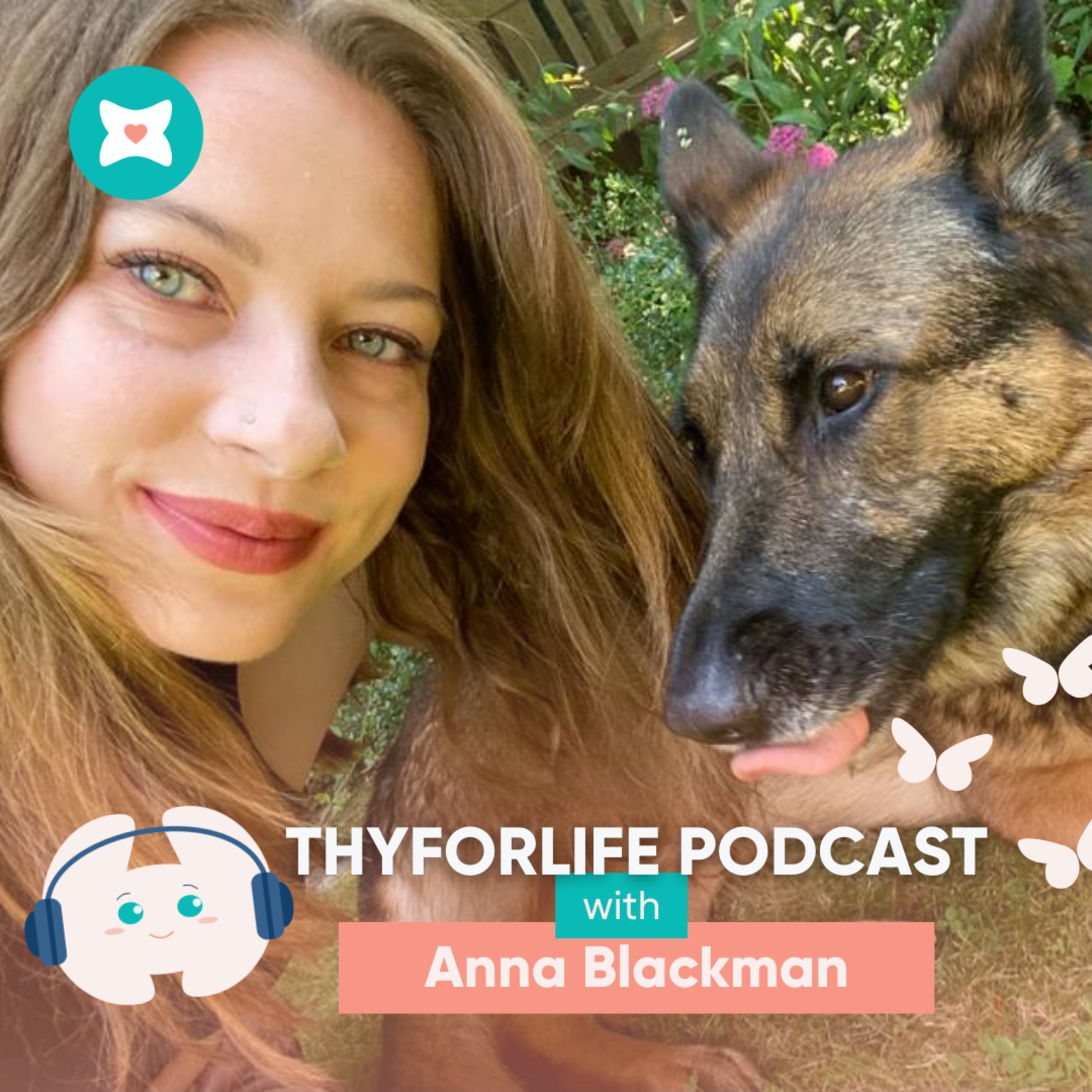 15. Finding Strength in the Climb: Anna Blackman’s Journey from Diagnosis to Resilience in the Face of Thyroid Cancer episode artwork