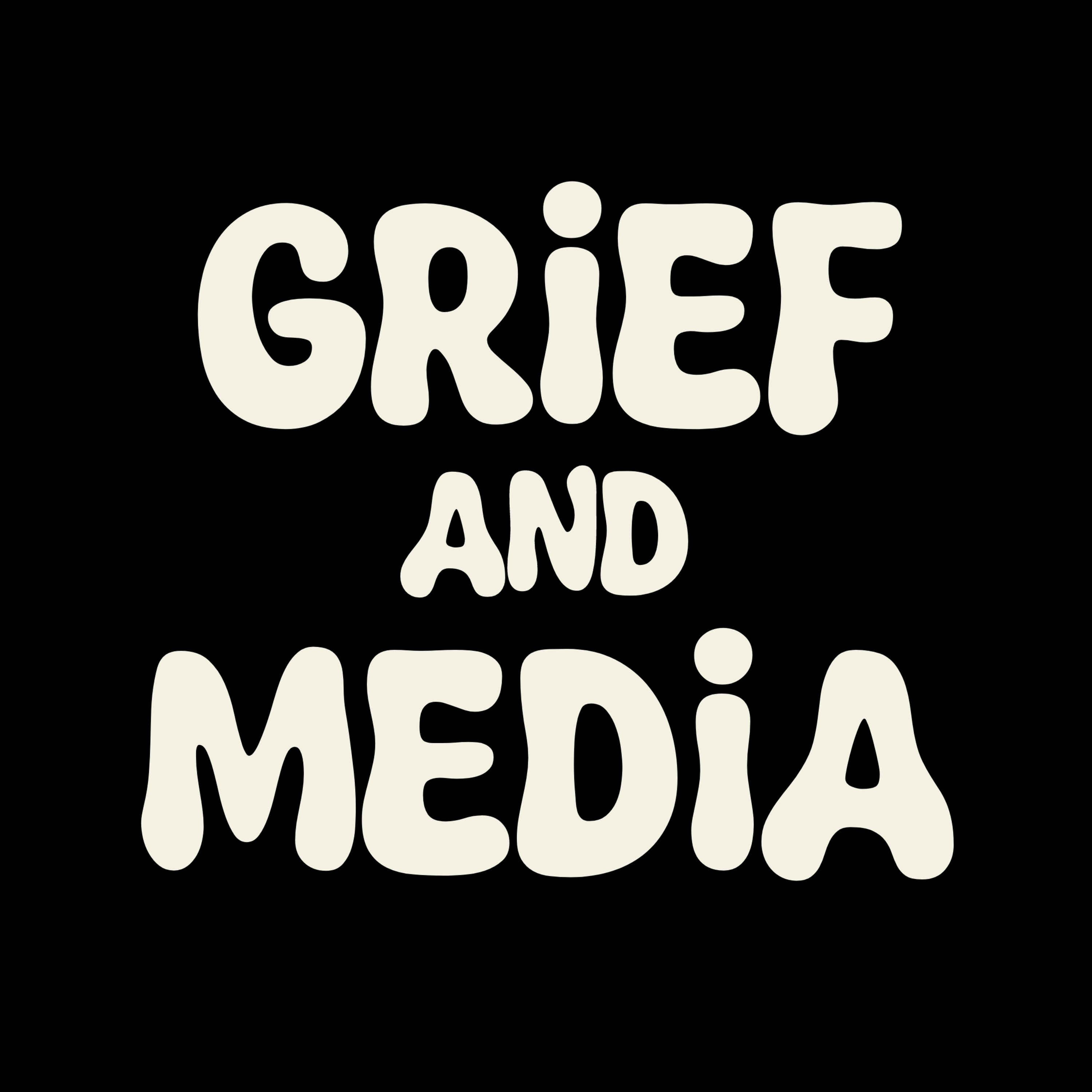 Introducing GRIEF AND MEDIA