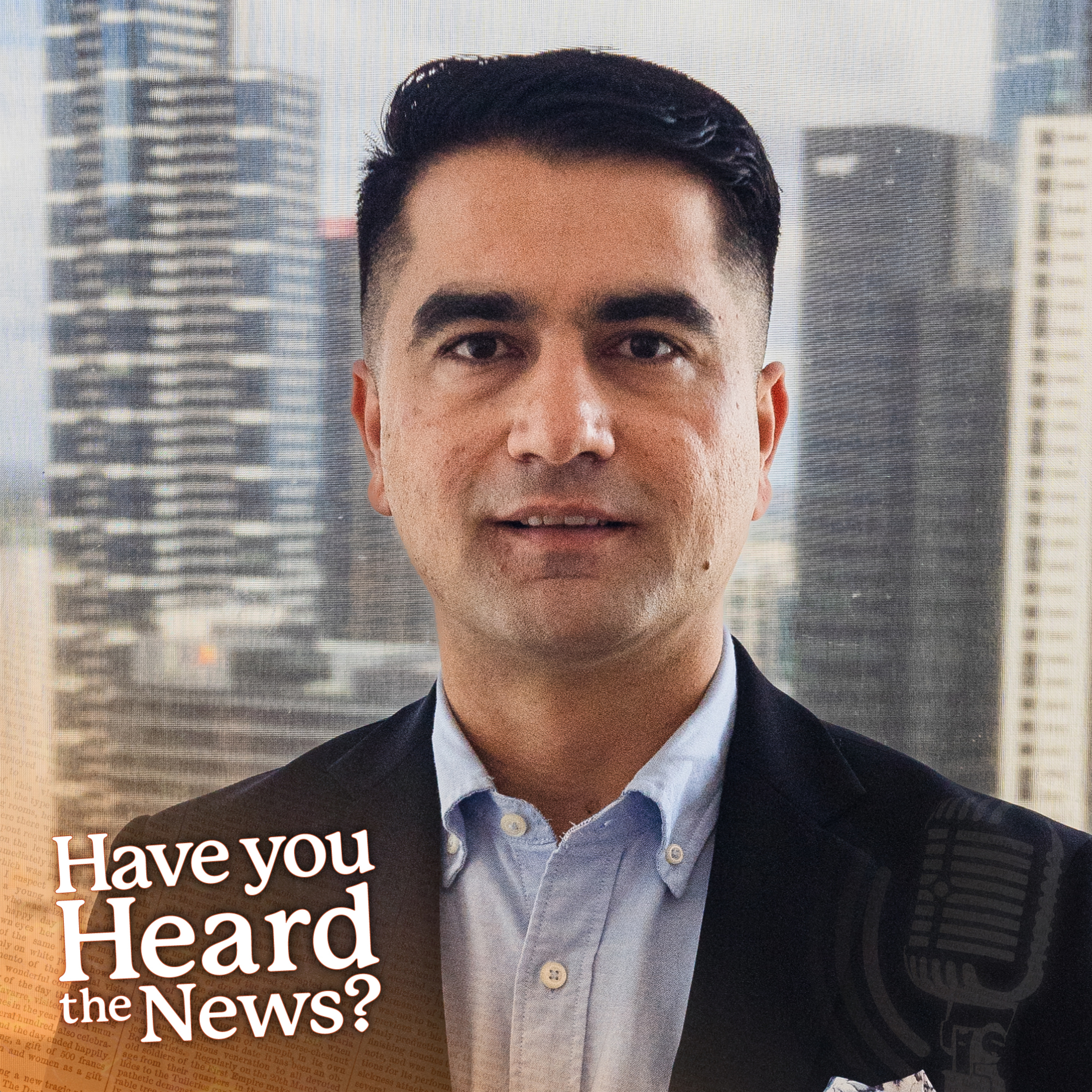 Khalid Amiri - Have You Heard The News? episode artwork