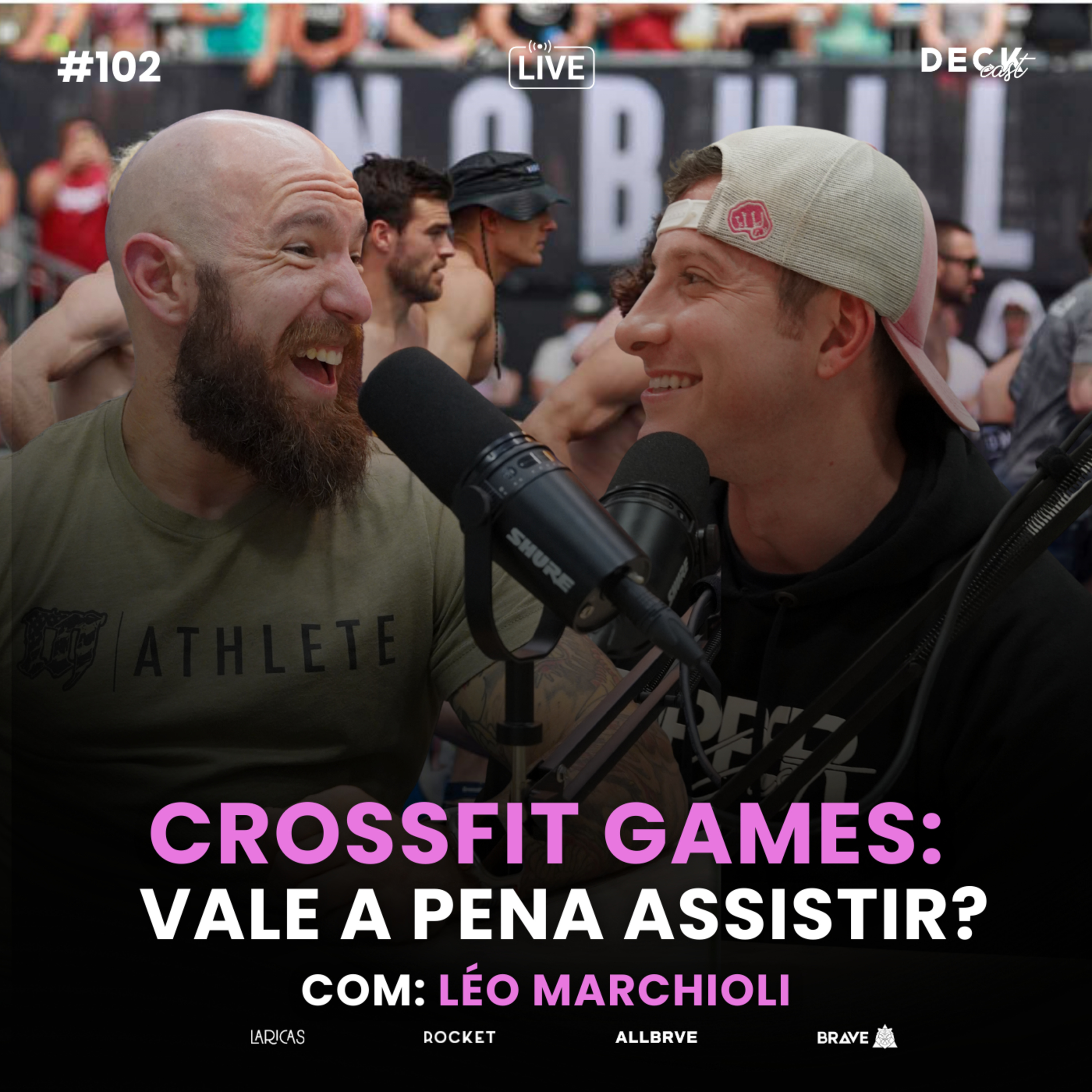 AINDA VALE A PENA ASSISTIR AO CROSSFIT GAMES? - Léo Marchioli episode artwork