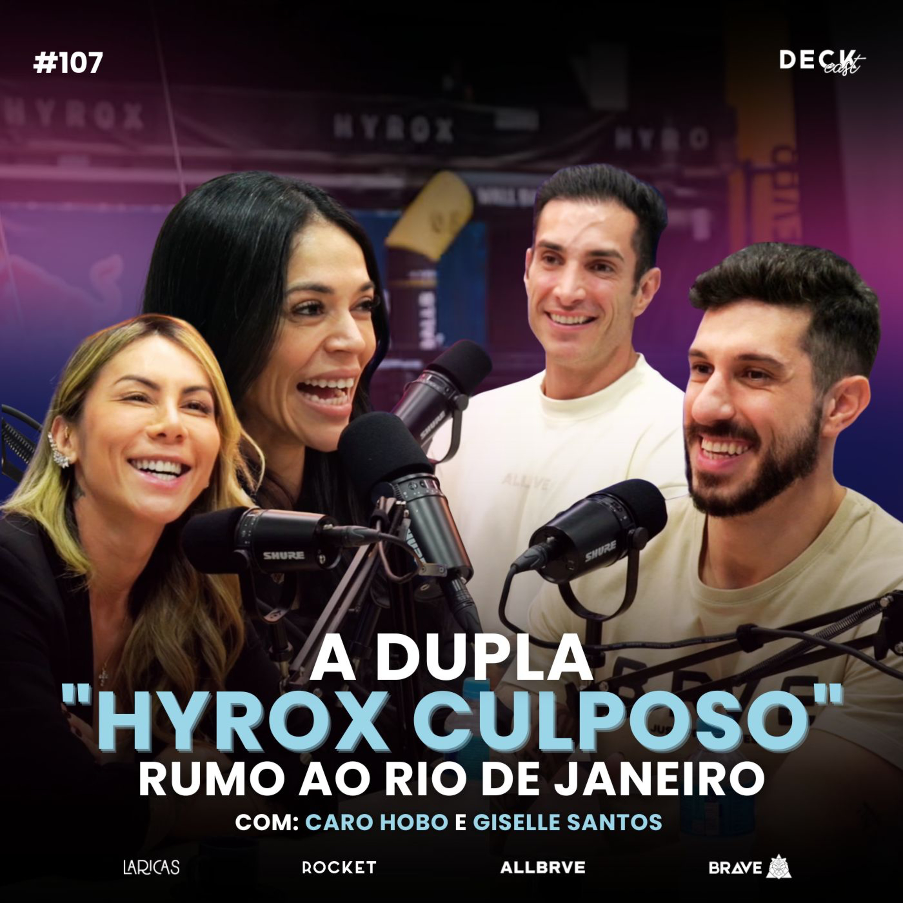 A DUPLA "HYROX CULPOSO" RUMO AO RIO DE JANEIRO - Caro Hobo e Giselle Santos | DeckCast #107 episode artwork