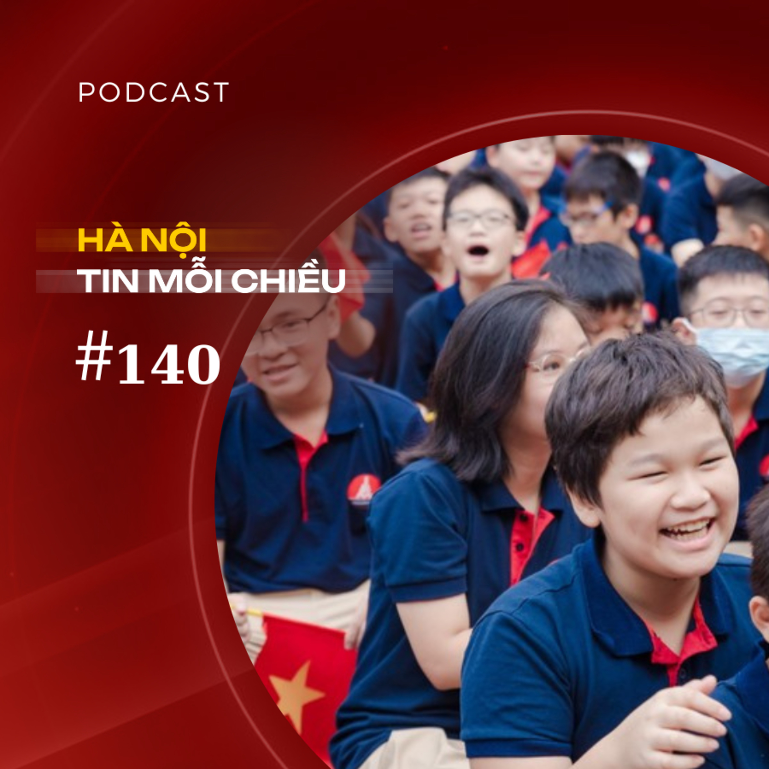 Hà Nội xây dựng 15 tiêu chí về trường học hạnh phúc | Hà Nội tin mỗi chiều episode artwork