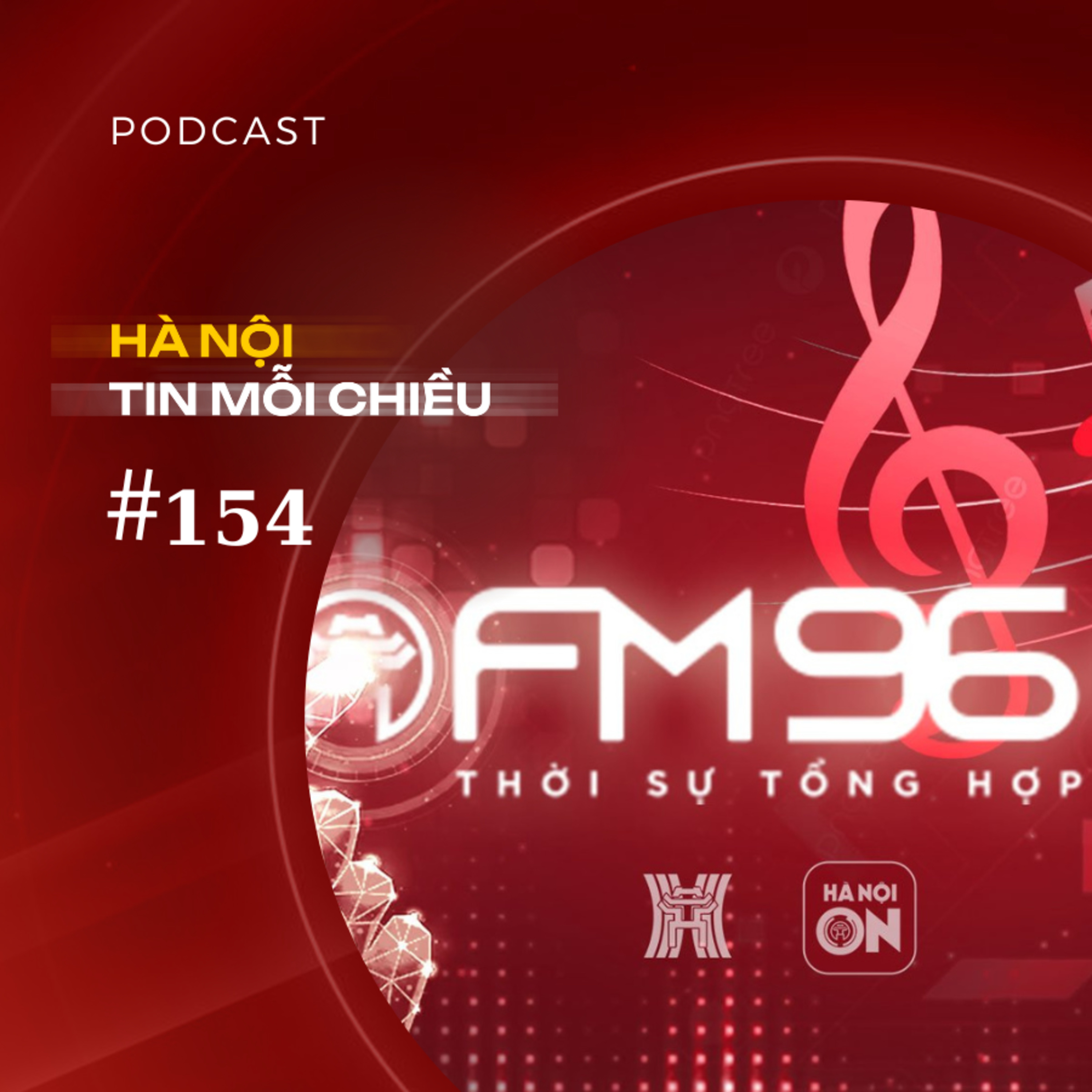 FM96 - tiếng nói Hà Nội trong nhịp sống số | Hà Nội tin mỗi chiều episode artwork