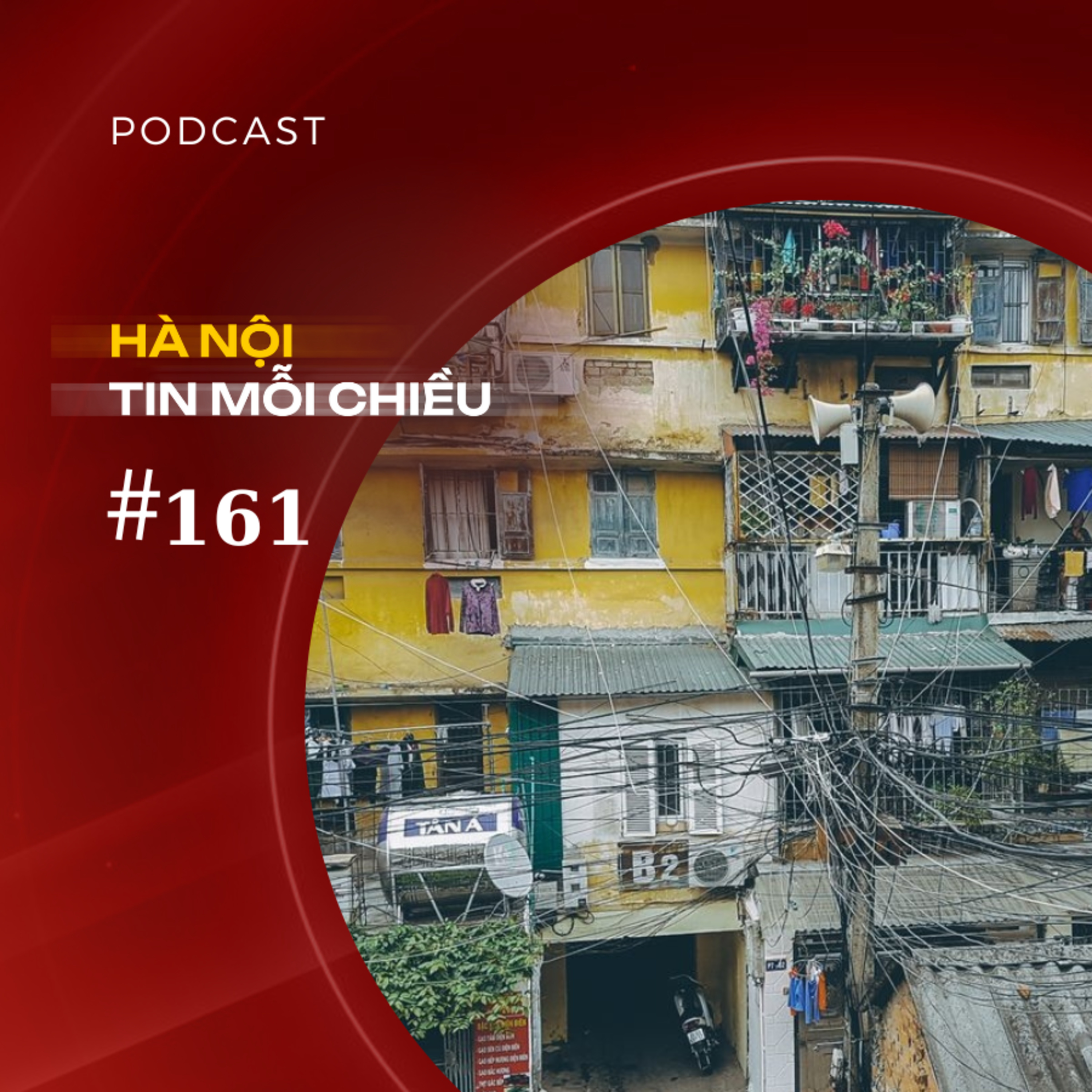 Gần 100 nhà đầu tư muốn cải tạo chung cư cũ Hà Nội | Hà Nội tin mỗi chiều episode artwork