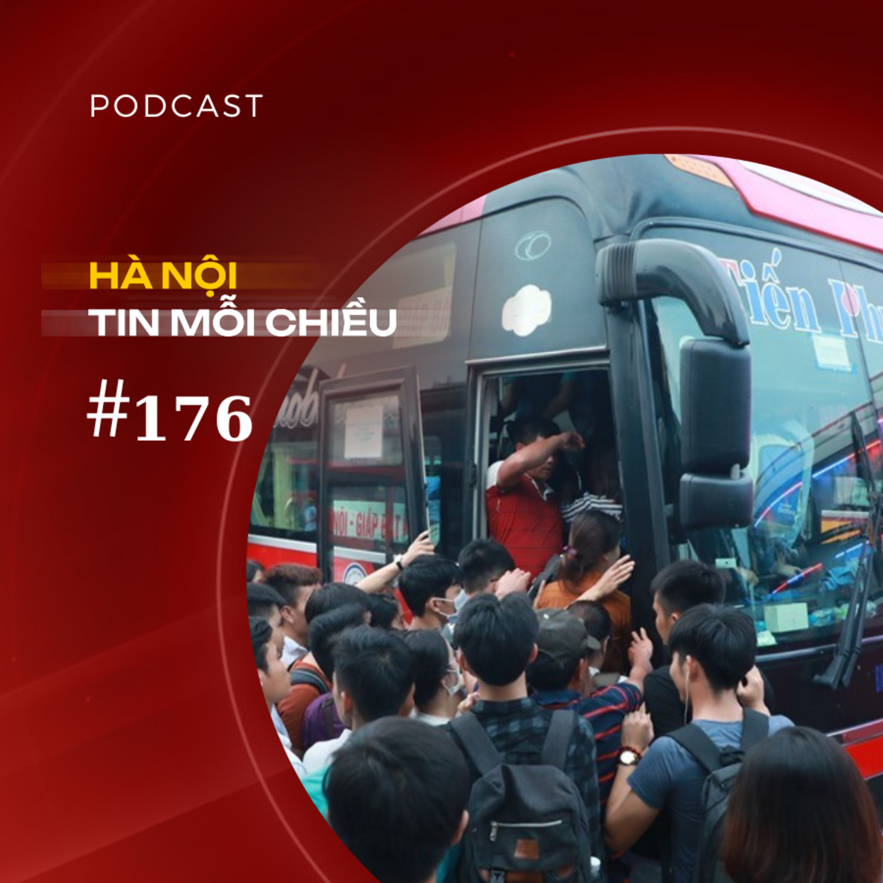 Để mọi người dân đều có xe về quê đón Tết | Hà Nội tin mỗi chiều episode artwork