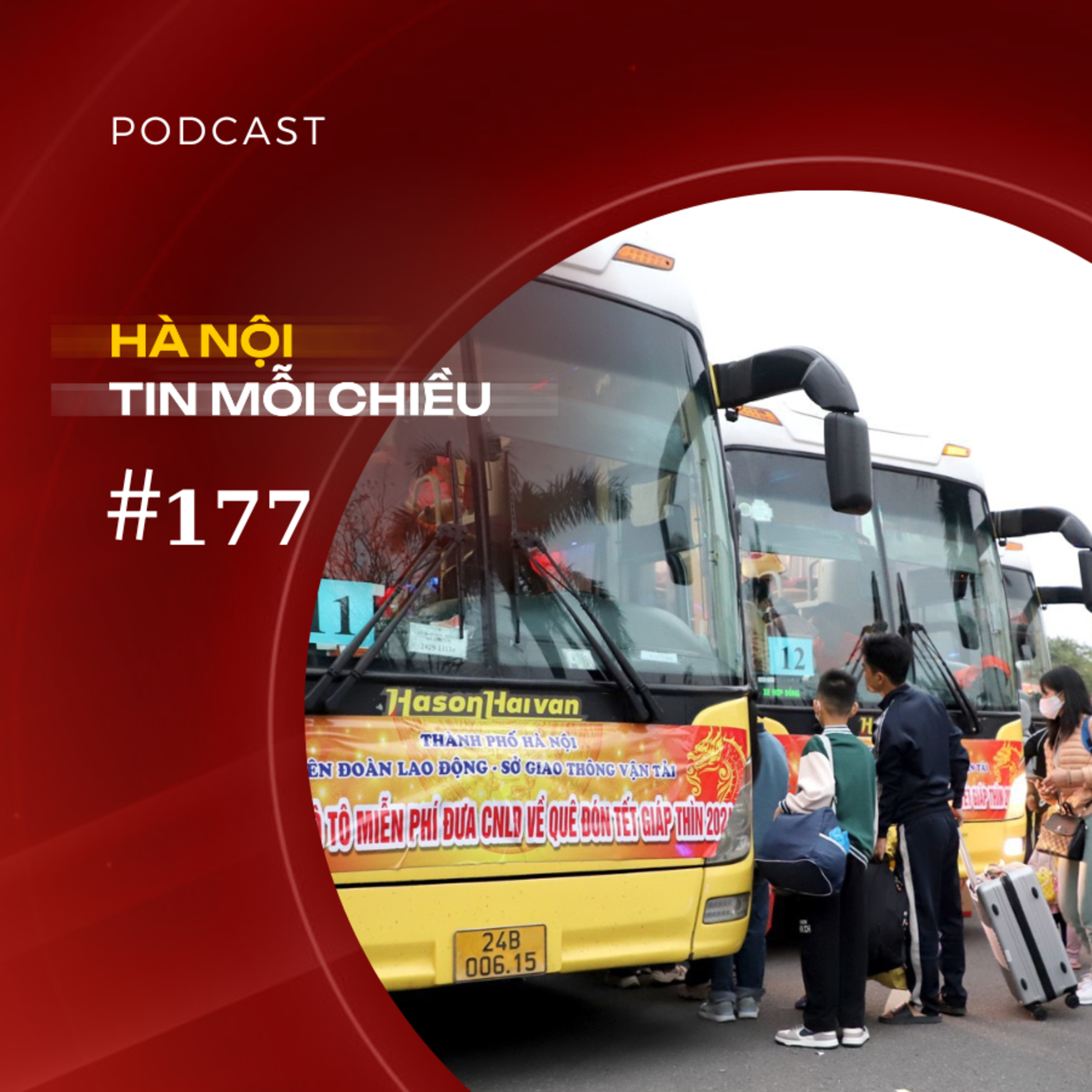 Chuyến xe nghĩa tình đưa công nhân về quê đón Tết | Hà Nội tin mỗi chiều episode artwork