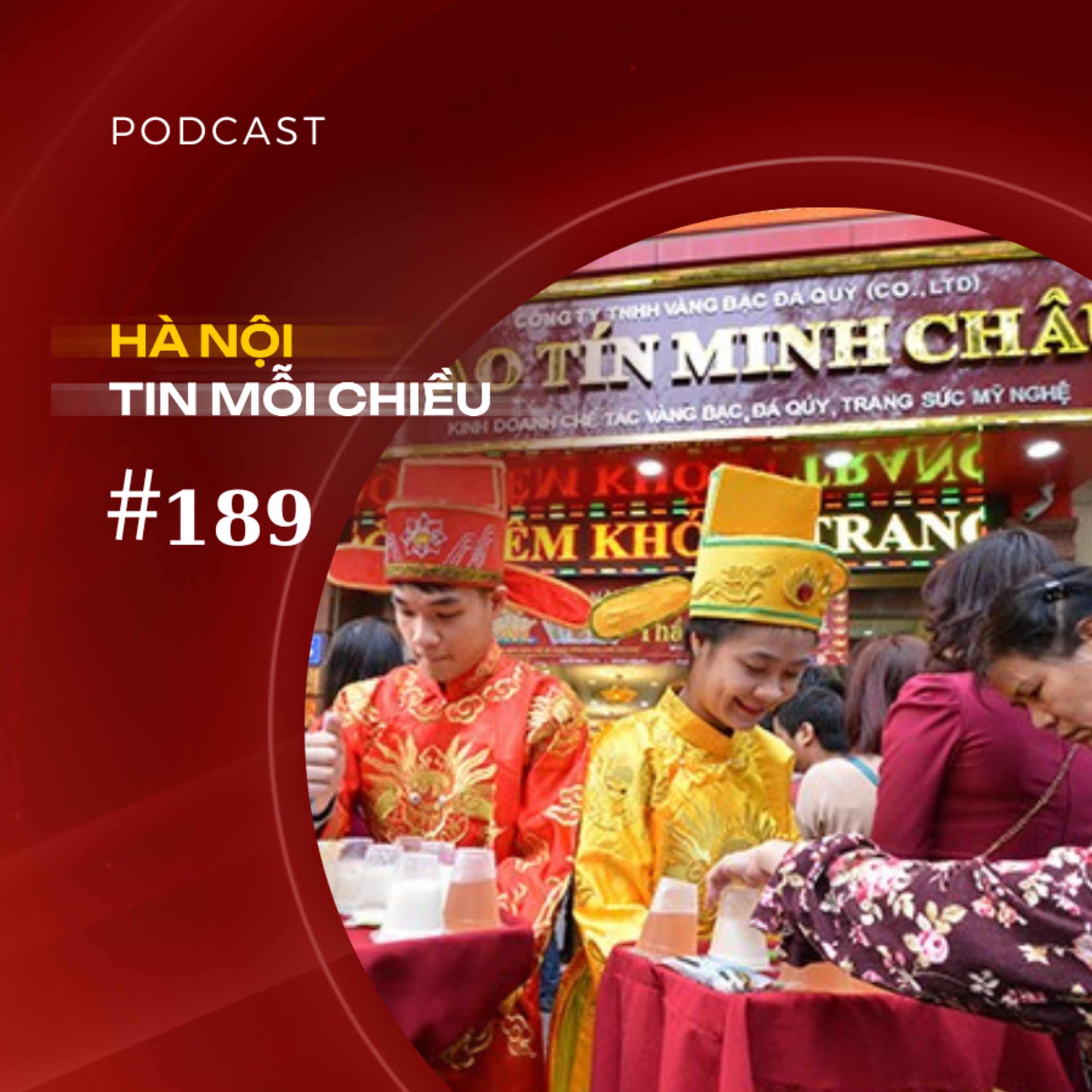 Niềm tin tâm linh của người Việt vào ngày vía Thần tài | Hà Nội tin mỗi chiều episode artwork