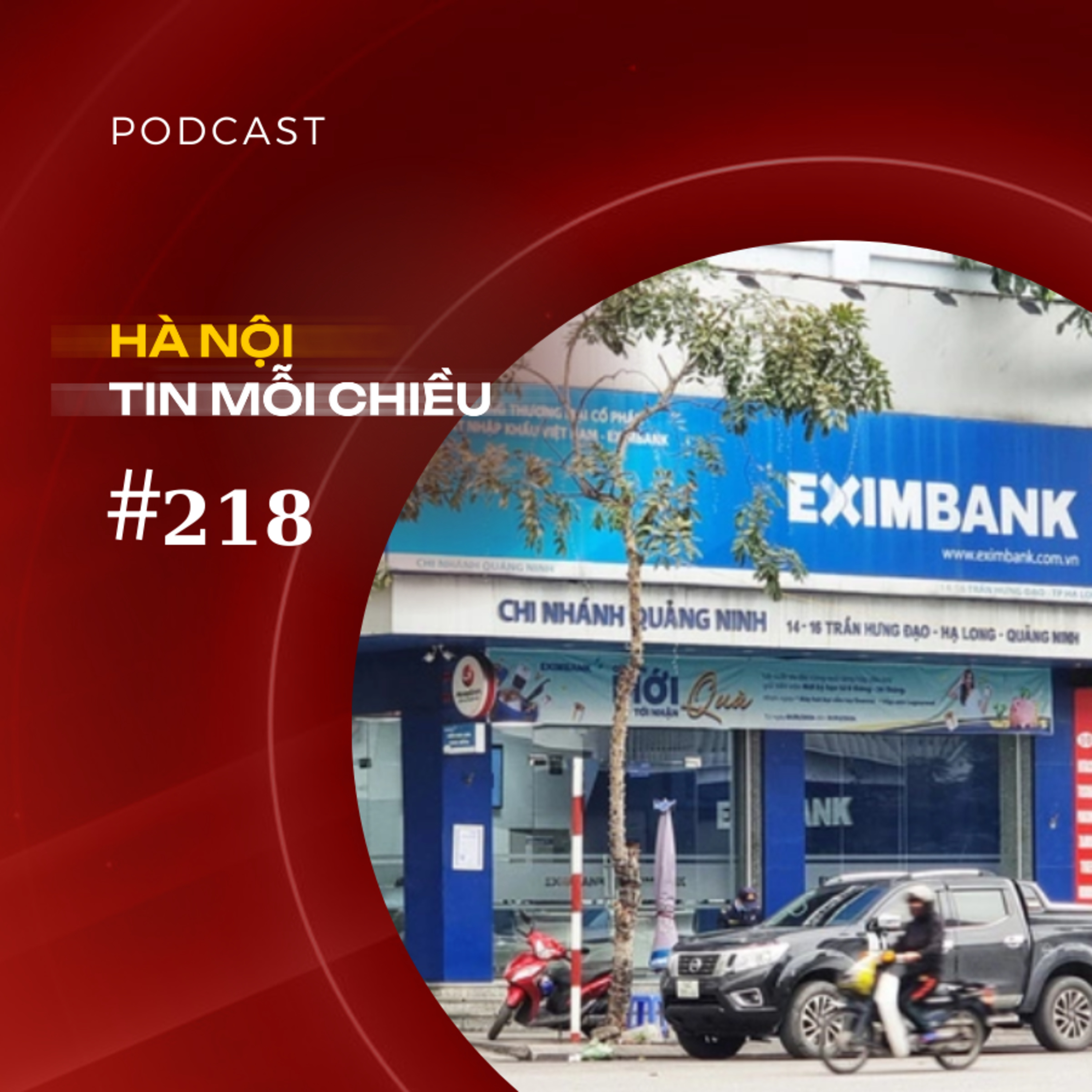 8,5 triệu thành 8,8 tỷ và việc Eximbank im lặng 11 năm | Hà Nội tin mỗi chiều episode artwork