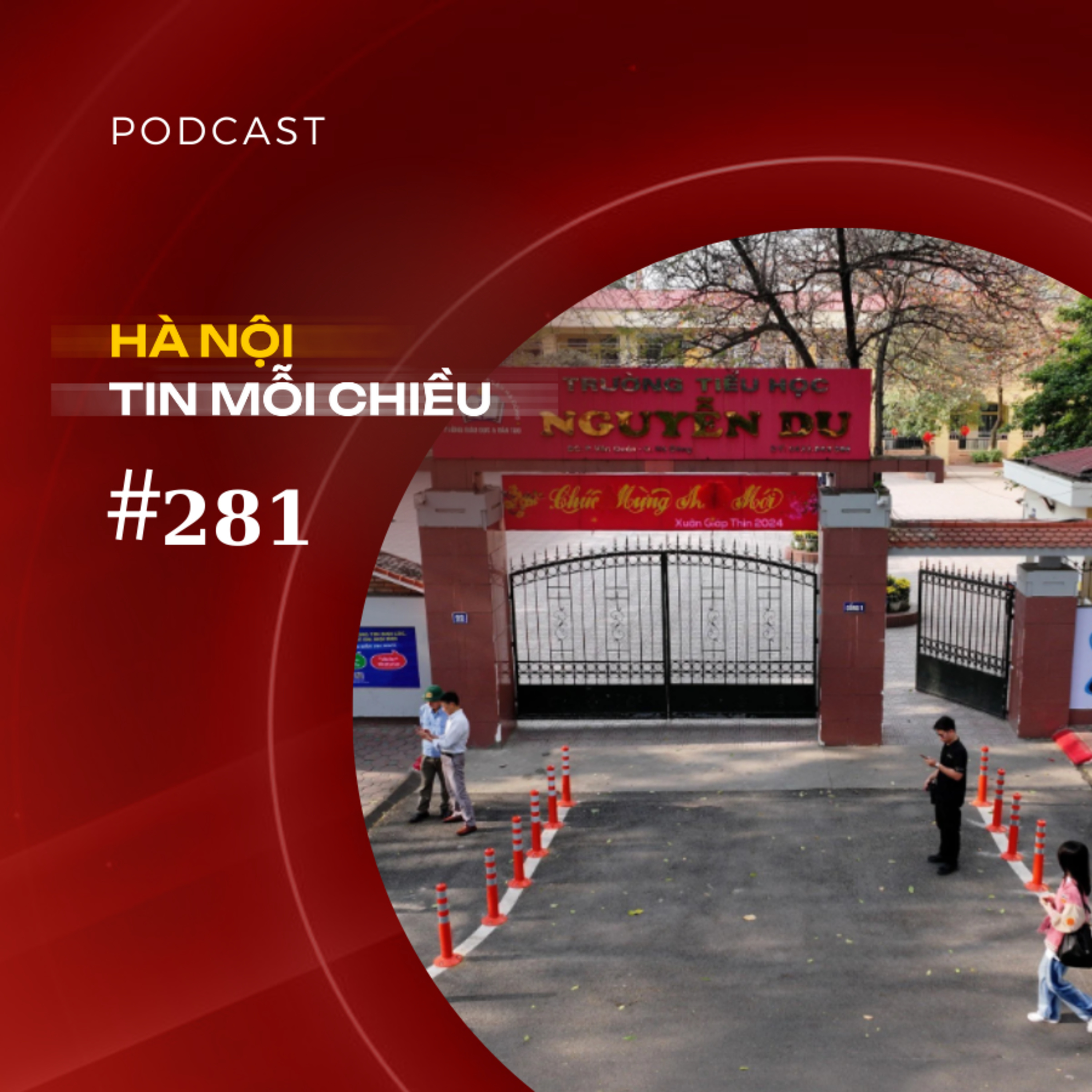 Mô hình cổng trường an toàn phát huy hiệu quả tích cực | Hà Nội tin mỗi chiều episode artwork