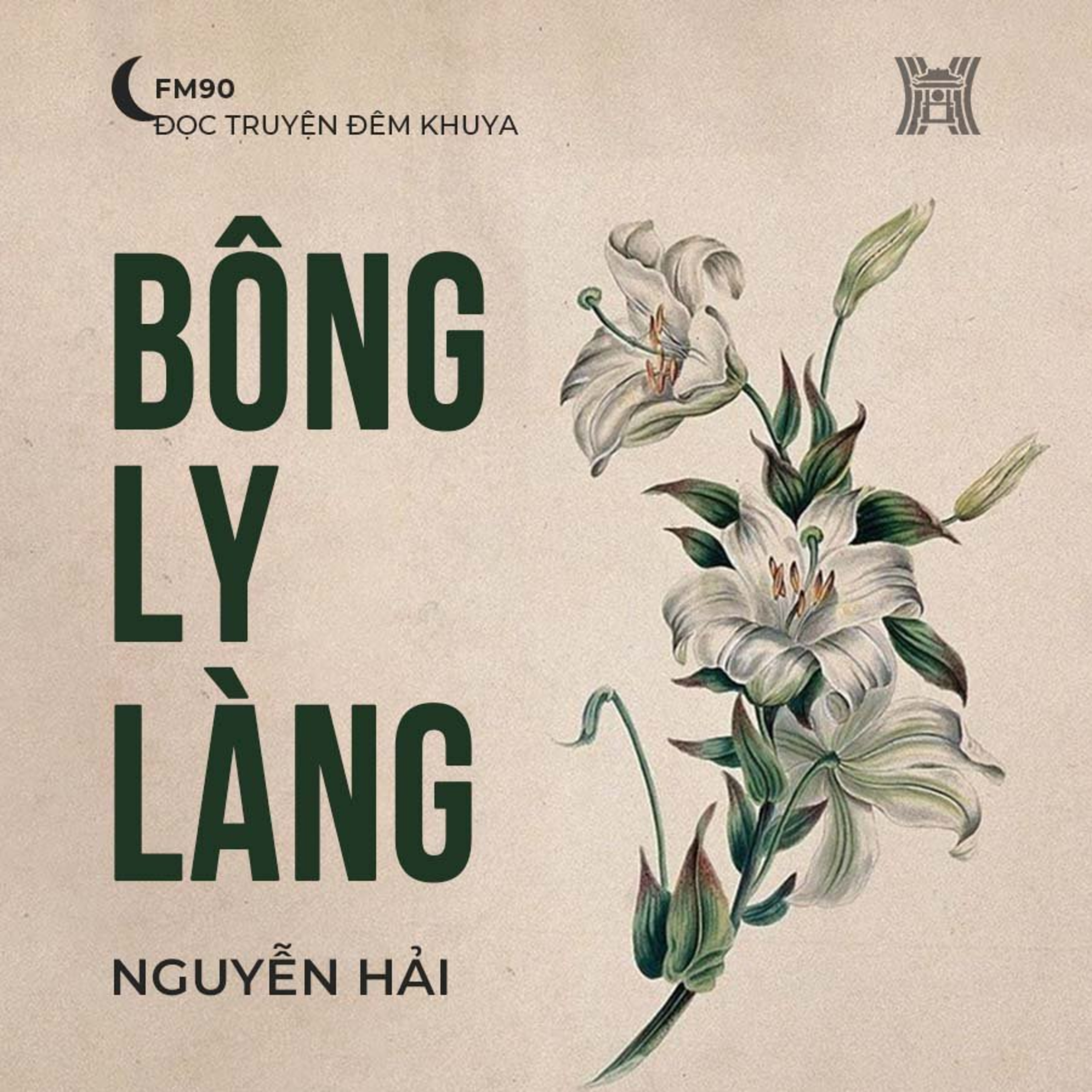 Truyện ngắn ‘Bông ly làng’ – Nguyễn Hải episode artwork