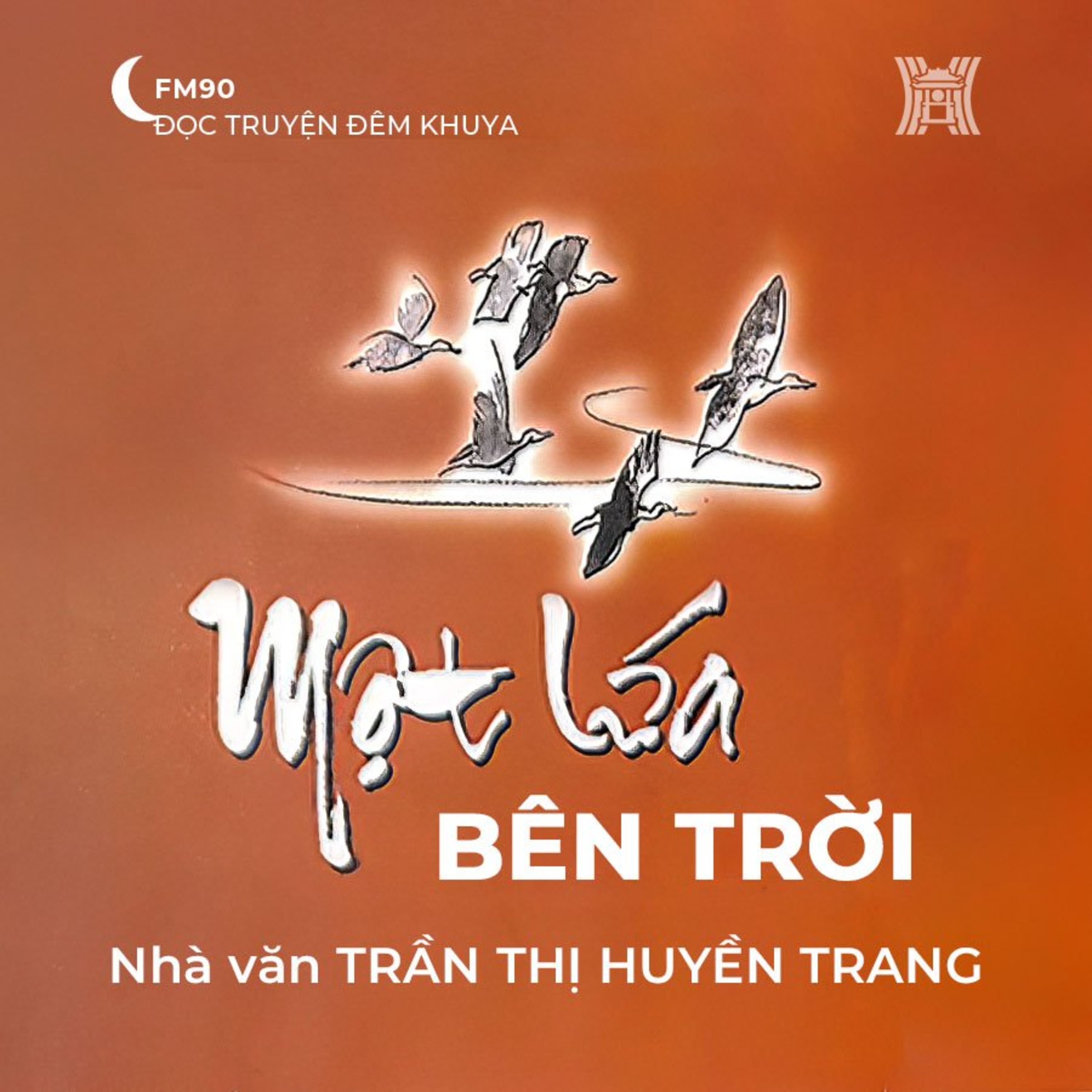 Truyện ngắn ‘Một lứa bên trời’ - Trần Thị Huyền Trang episode artwork