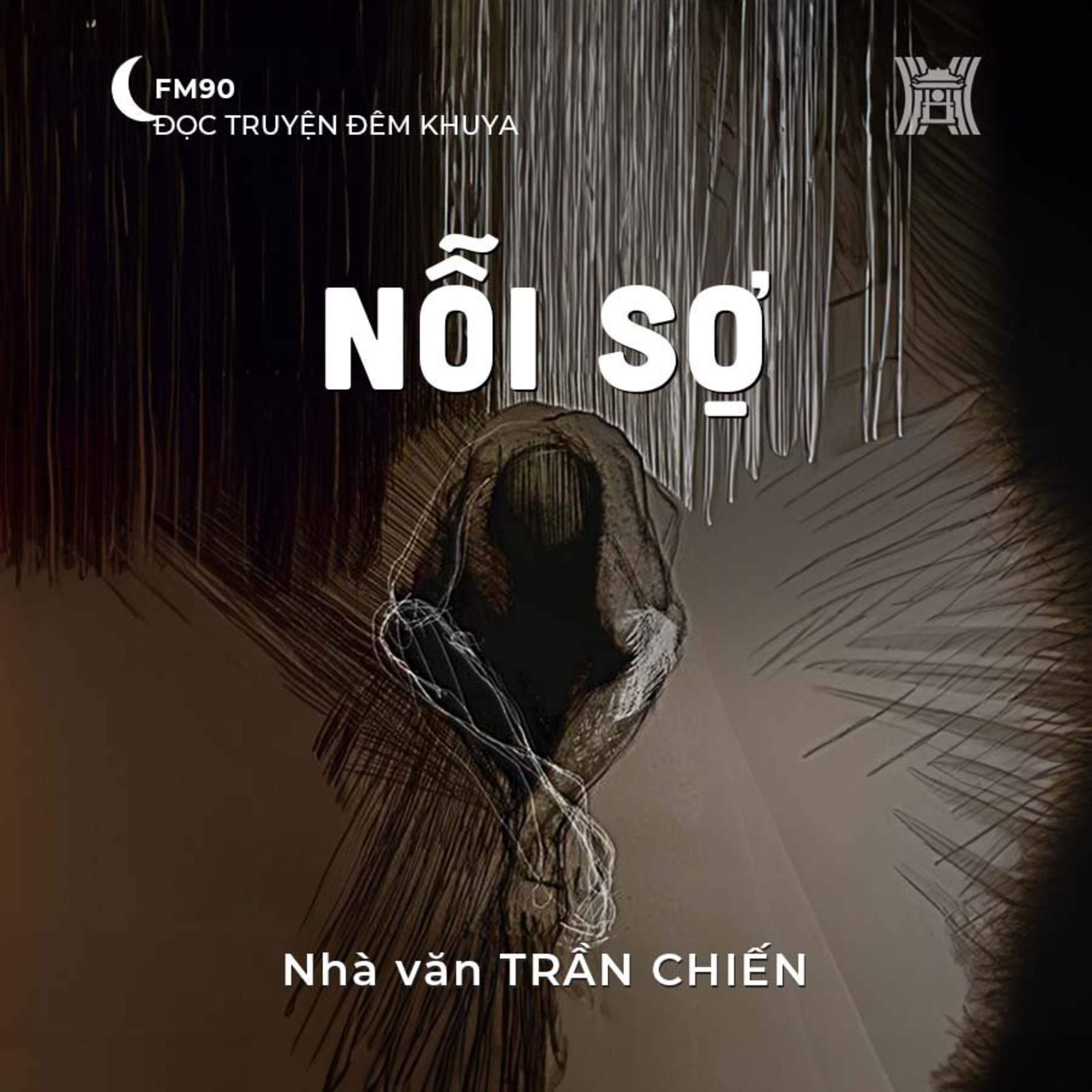 Truyện ngắn ‘Nỗi sợ’ – Trần Chiến episode artwork