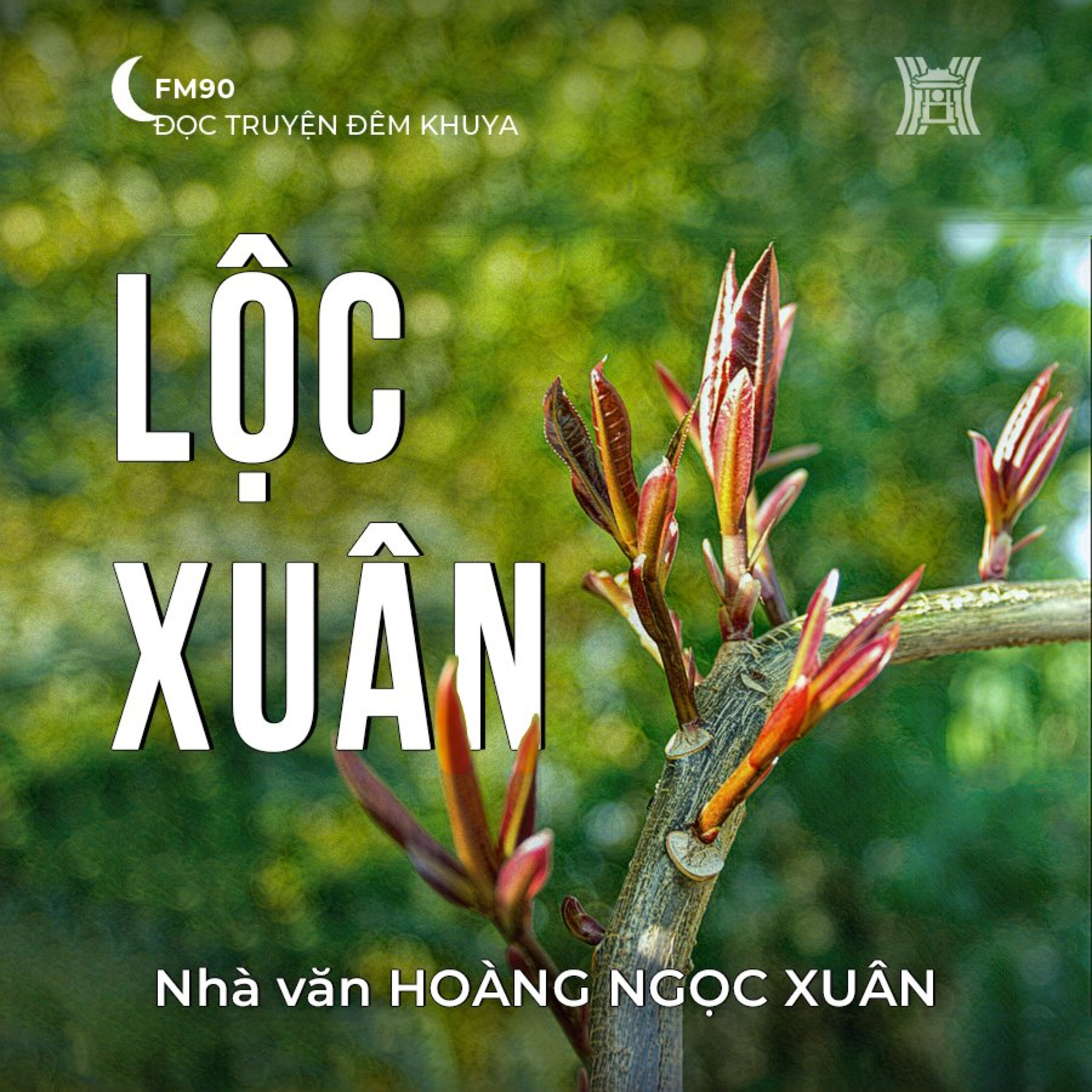 Truyện ngắn ‘Lộc xuân’ - Hoàng Ngọc Sơn episode artwork