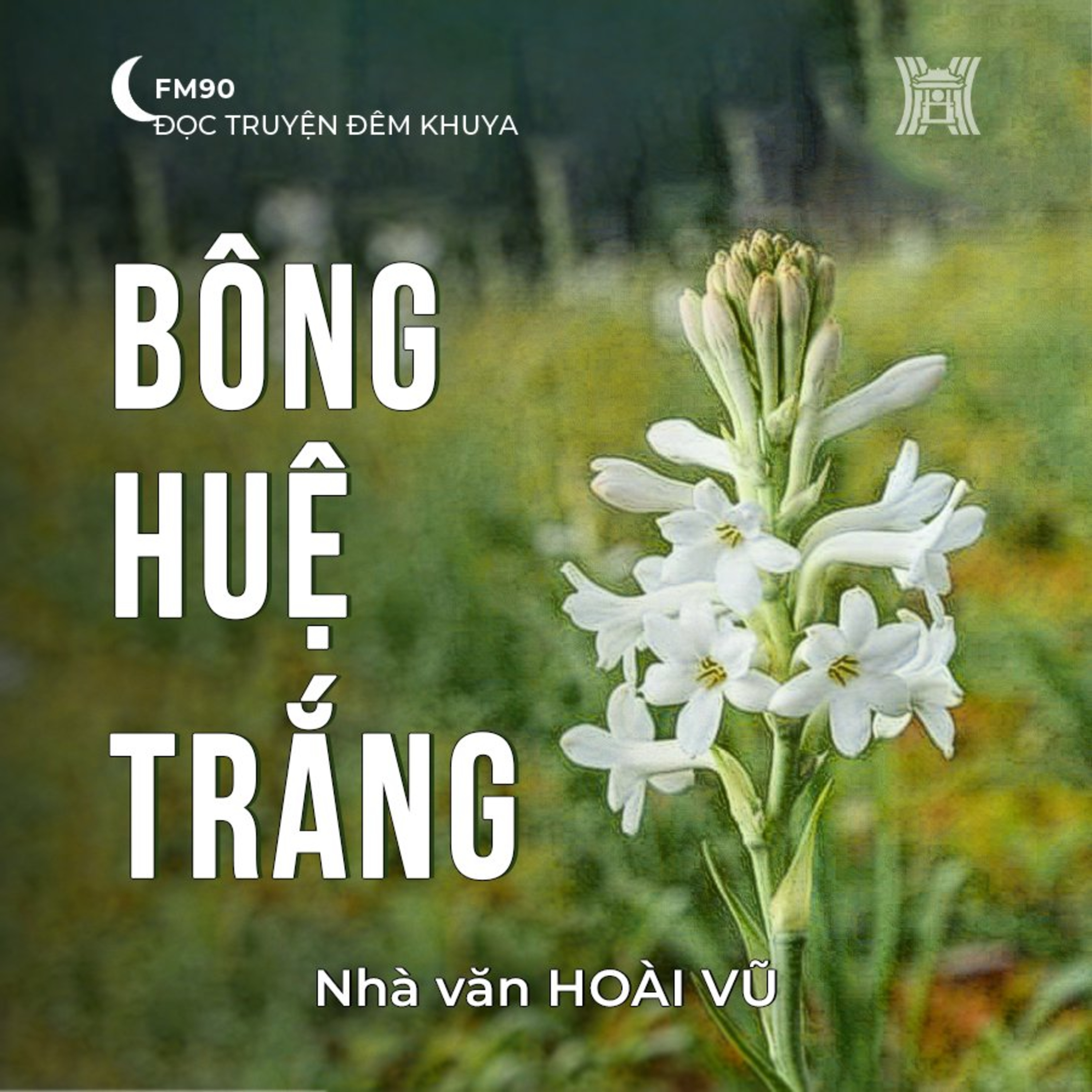 Truyện ngắn ‘Bông huệ trắng’ – Hoài Vũ episode artwork