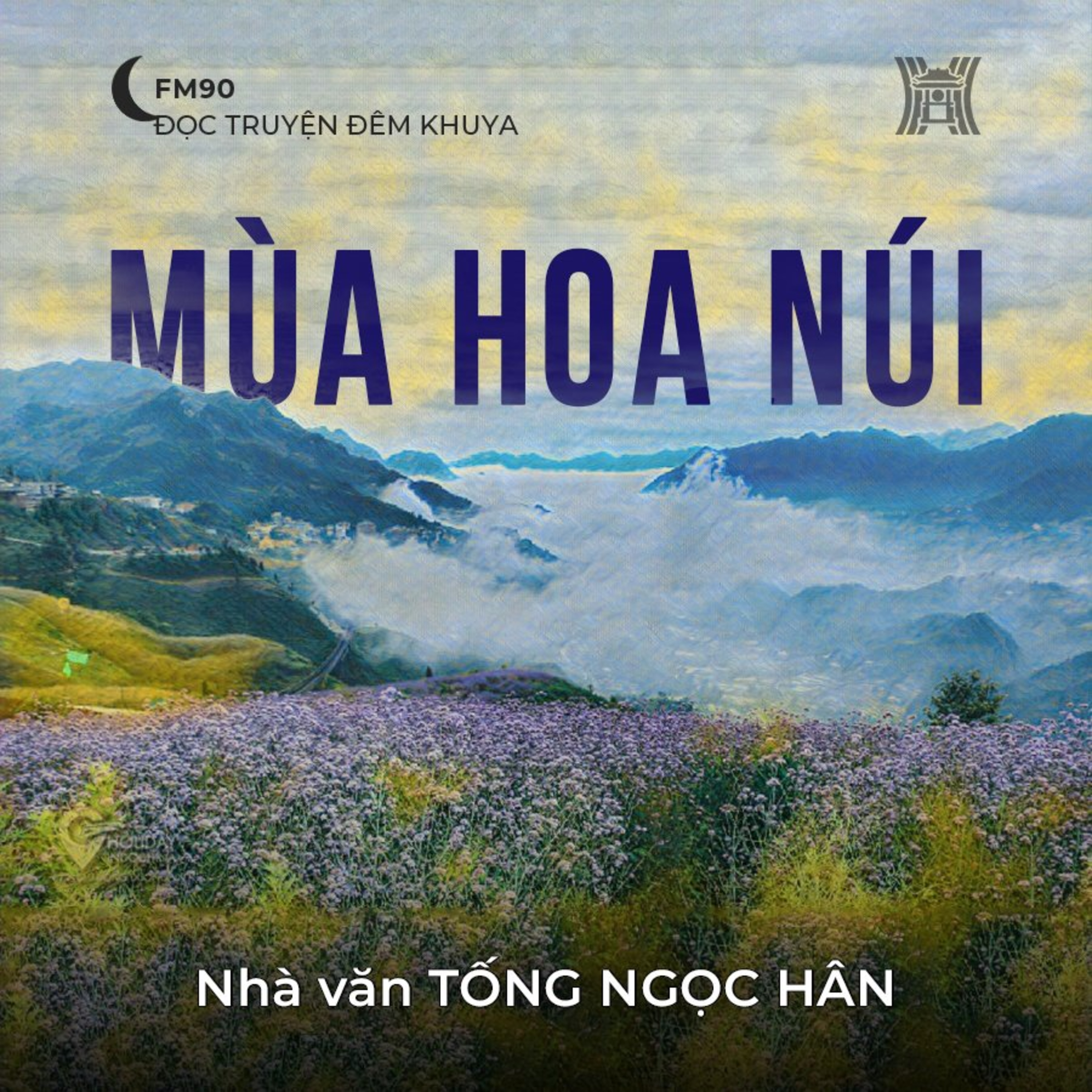 Truyện ngắn ‘Mùa hoa núi’ - Tống Ngọc Hân episode artwork