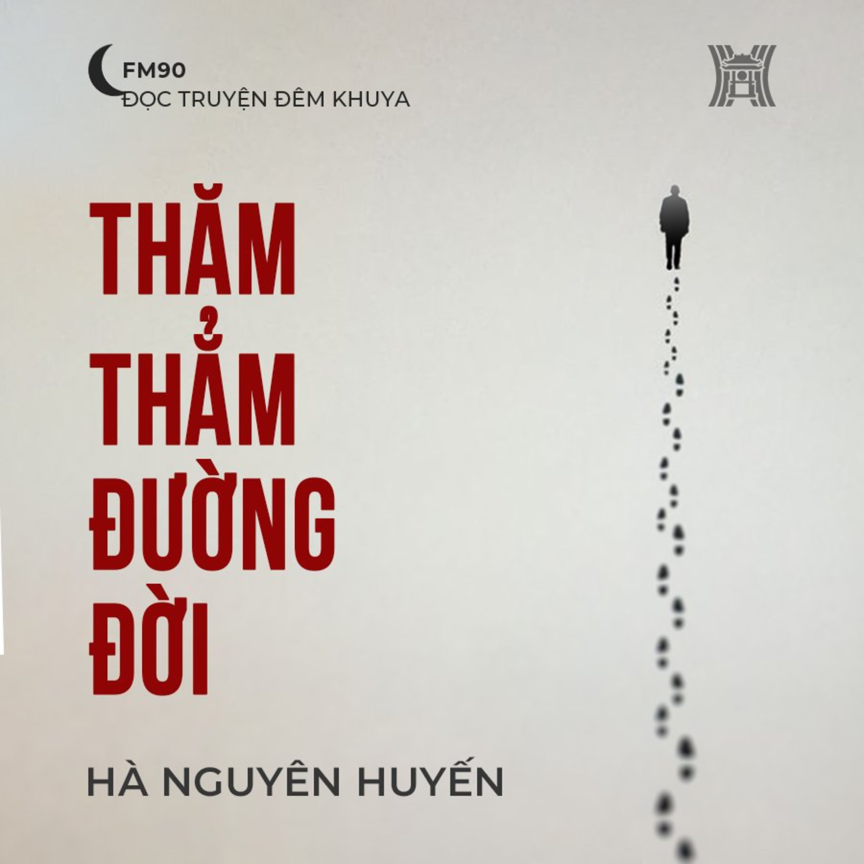 Truyện ngắn ‘Thăm thẳm đường đời’ – Hà Nguyên Huyền episode artwork