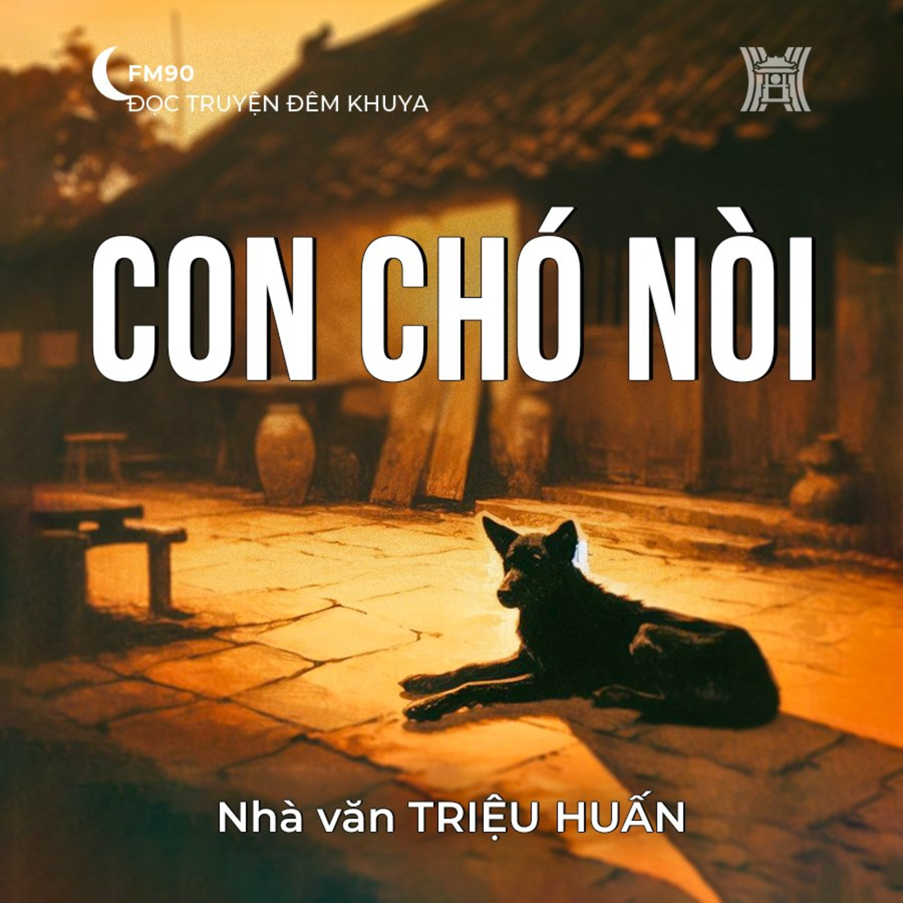 Truyện ngắn ‘Con chó nòi’ - Triệu Huấn episode artwork