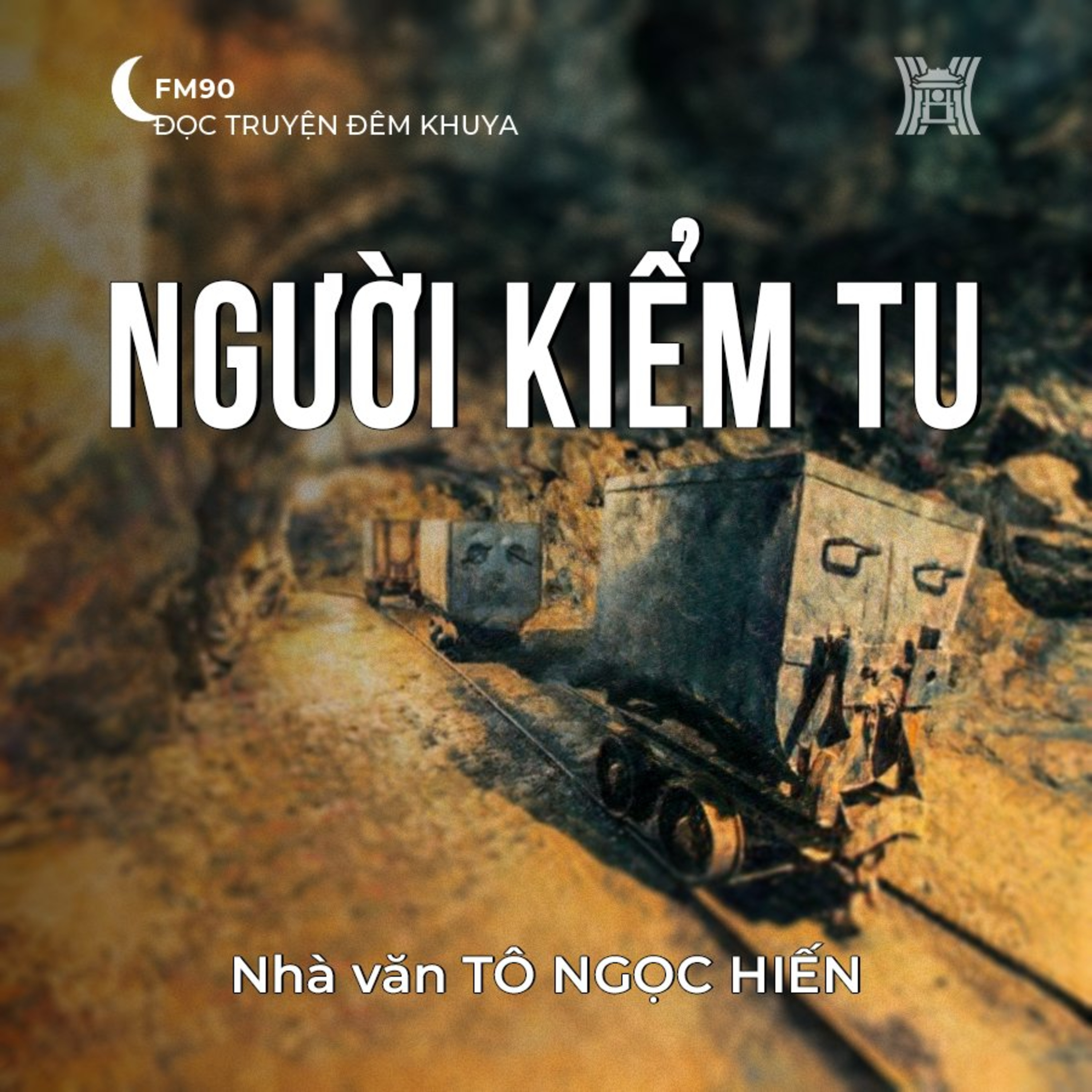 Truyện ngắn ‘Người kiểm tu’ - Tô Ngọc Hiến episode artwork