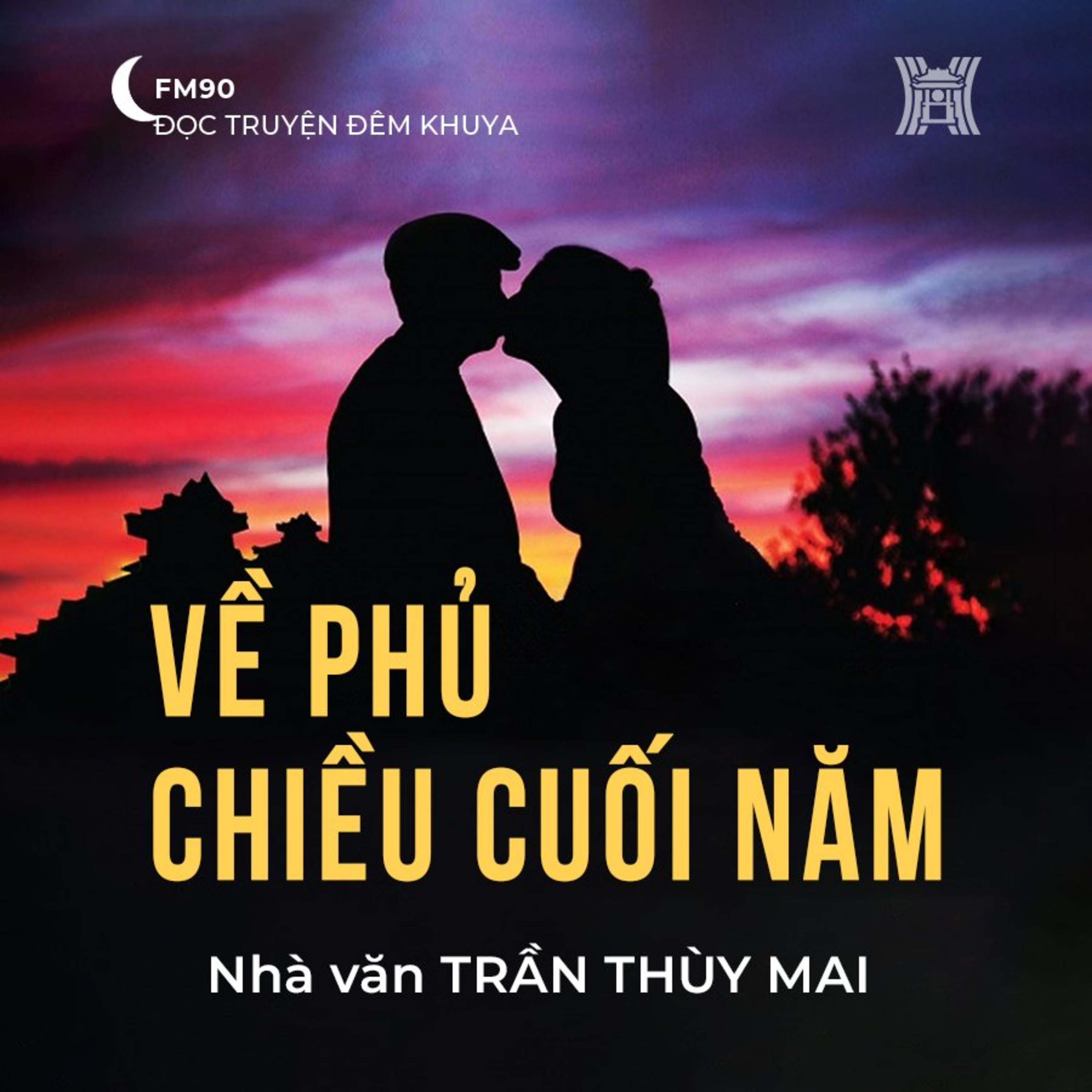 Truyện ngắn ‘Về Phủ chiều cuối năm’ - Trần Thùy Mai  episode artwork