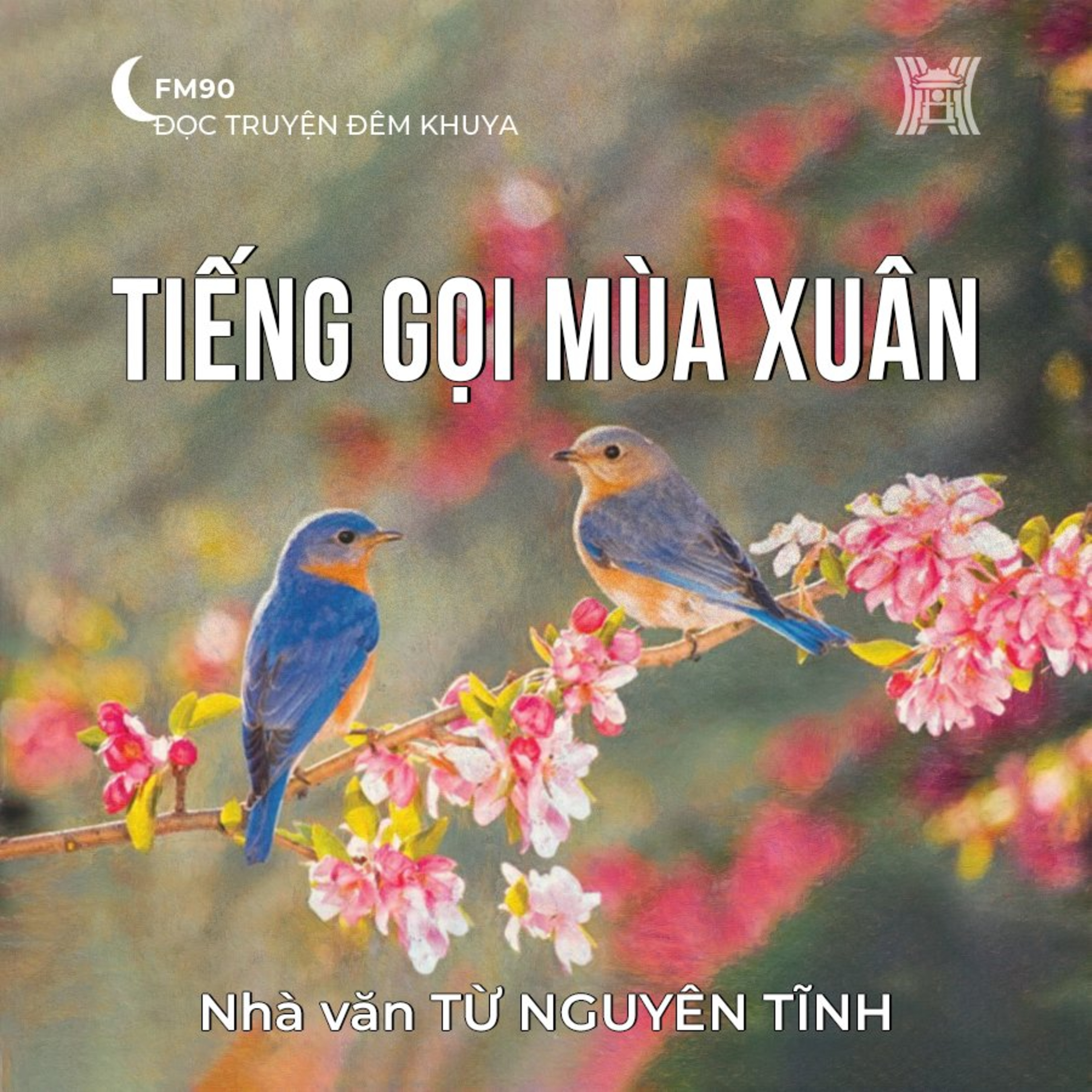 Truyện ngán ‘Tiếng gọi mùa xuân’ - Từ Nguyên Tĩnh episode artwork