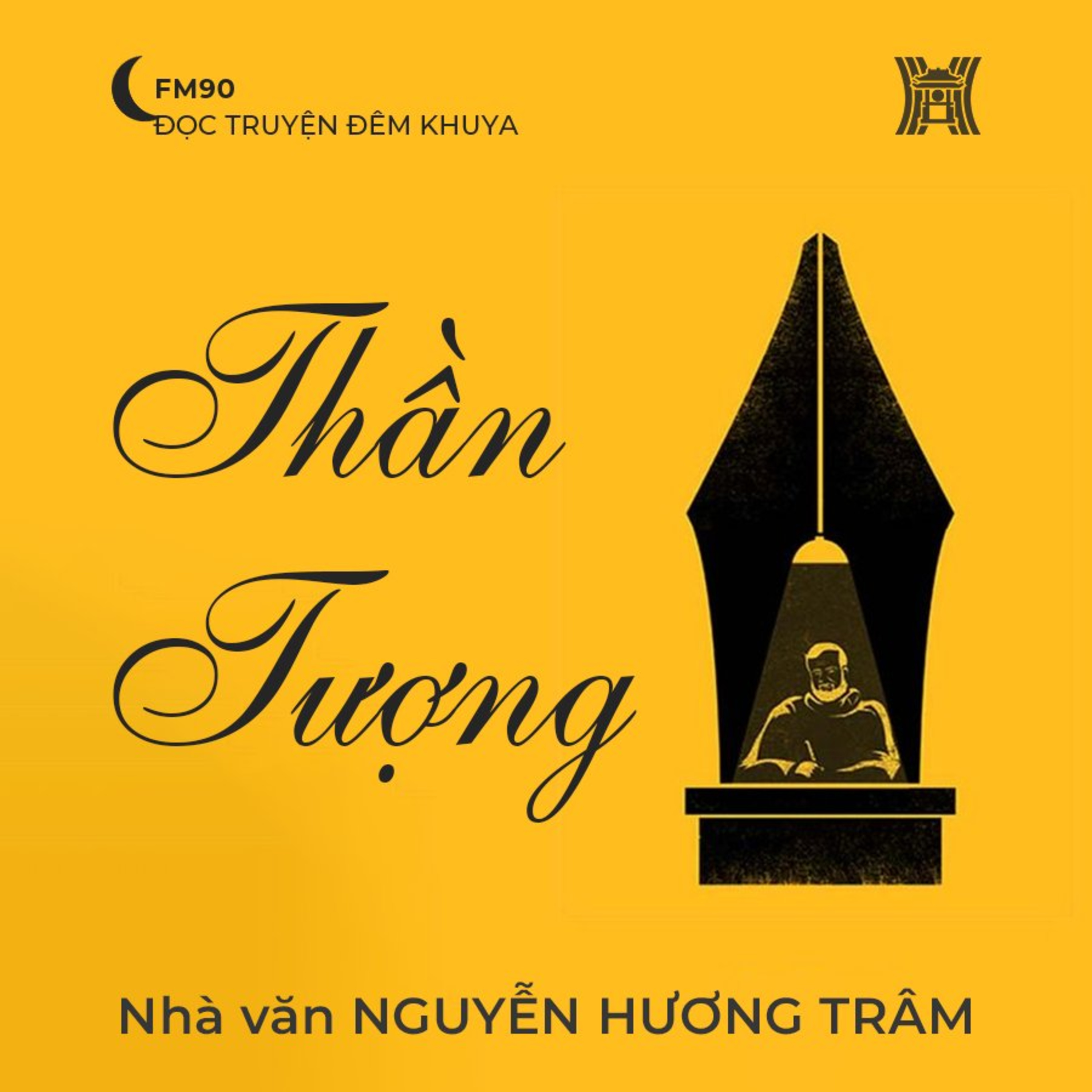 Truyện ngắn ‘Thần tượng’ - Nguyễn Hương Trâm episode artwork