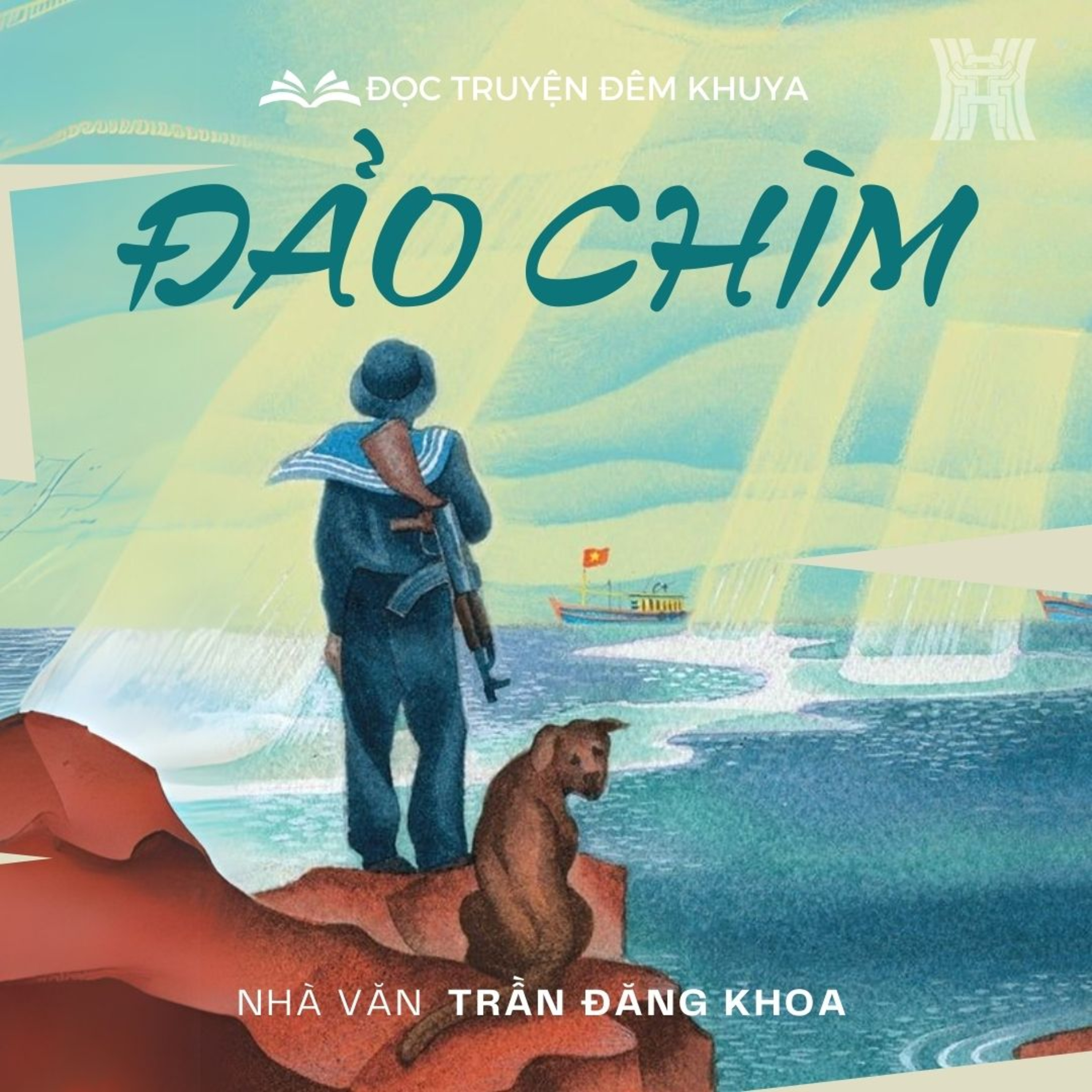 Tiểu thuyết 'Đảo chìm' (phần 5) - Trần Đăng Khoa episode artwork