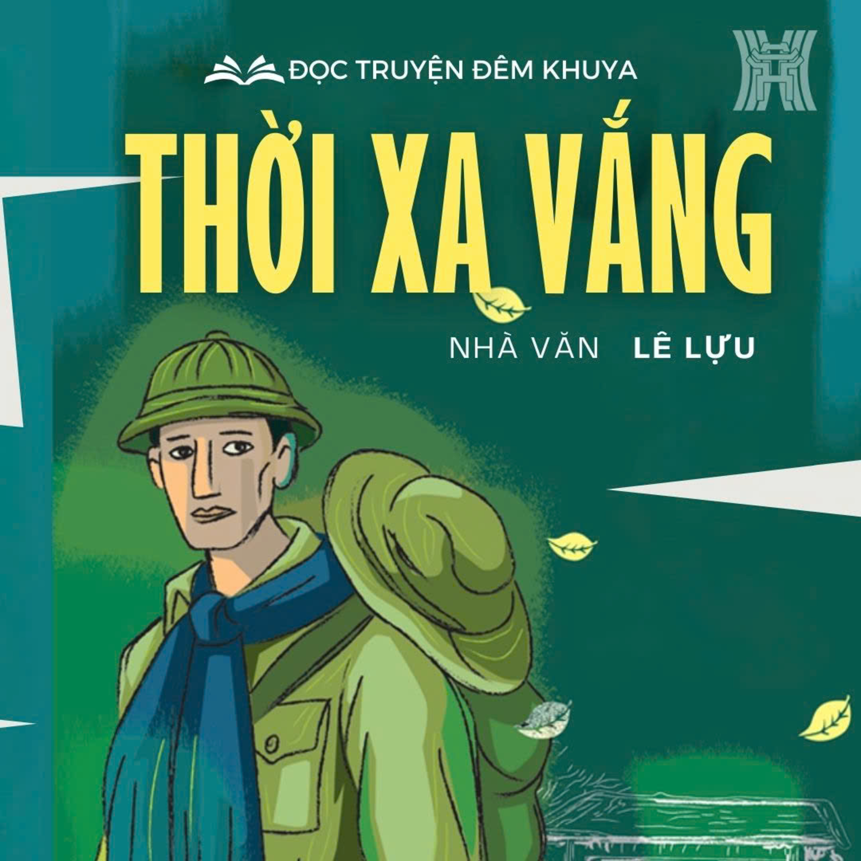  Tiểu thuyết 'Thời xa vắng' (phần 16) - Lê Lựu episode artwork