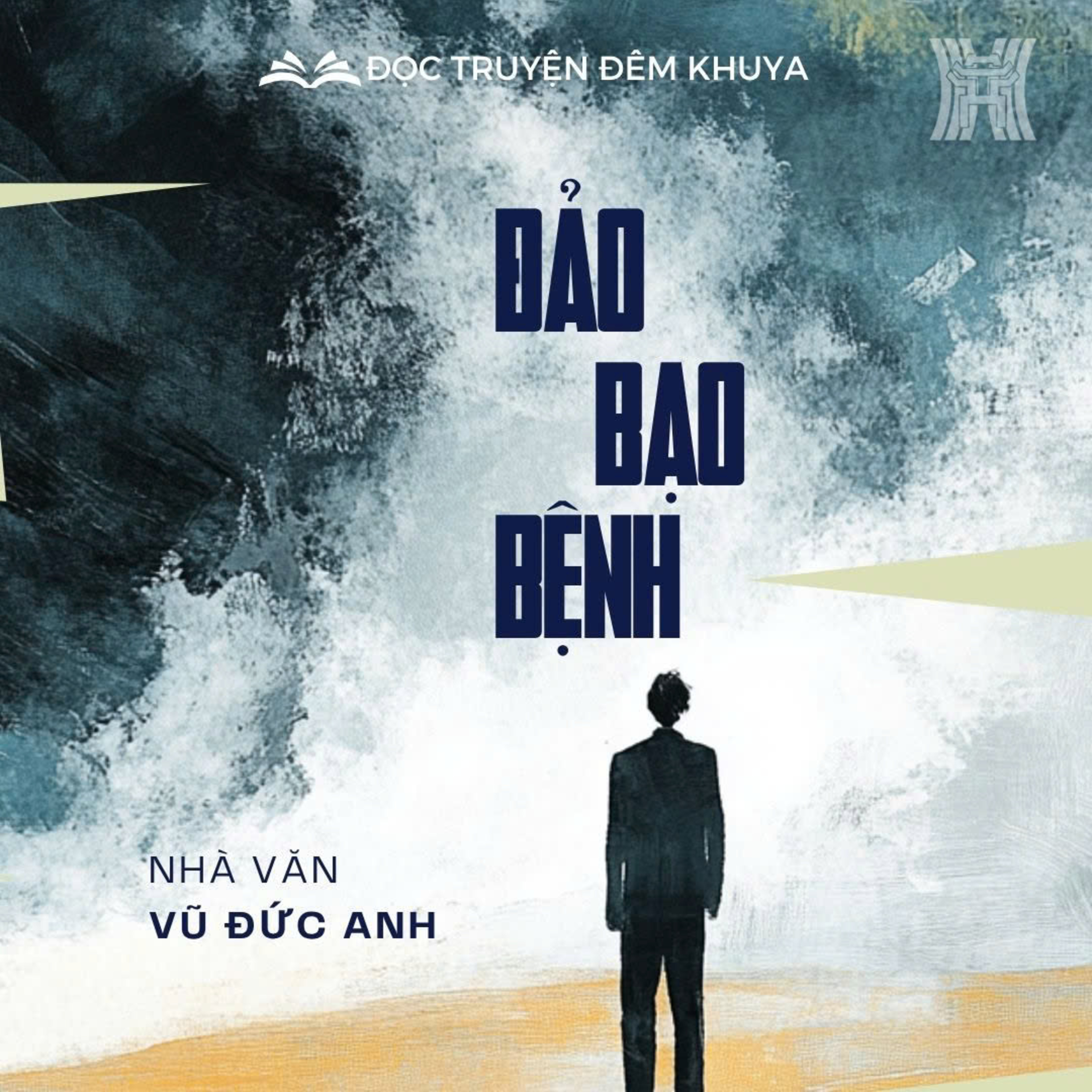 Tiểu thuyết "Đảo bạo bệnh" (phần 3) - Vũ Đức Anh