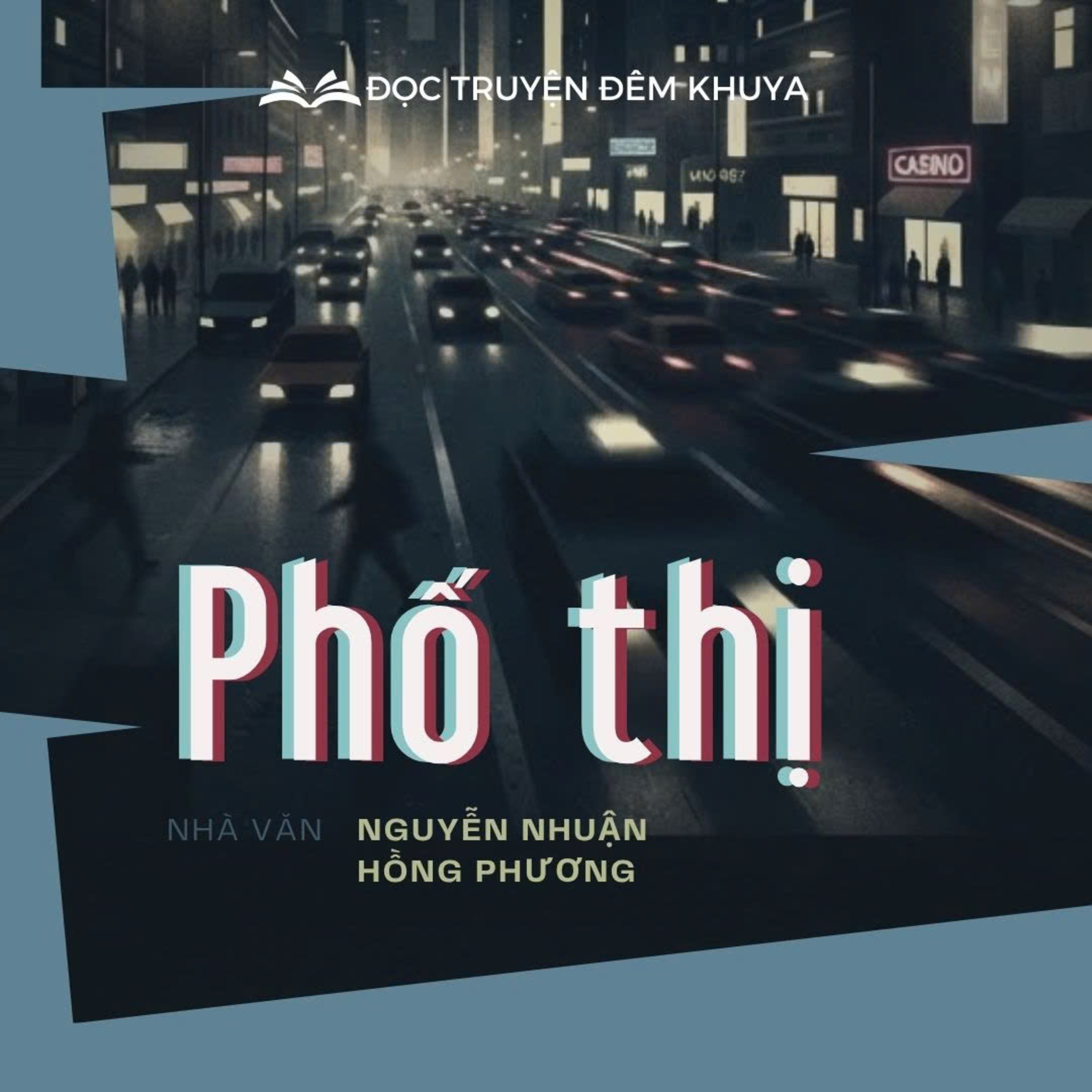 Tiểu thuyết 'Phố thị' (phần 6) - Nguyễn Nhuận Hồng Phương