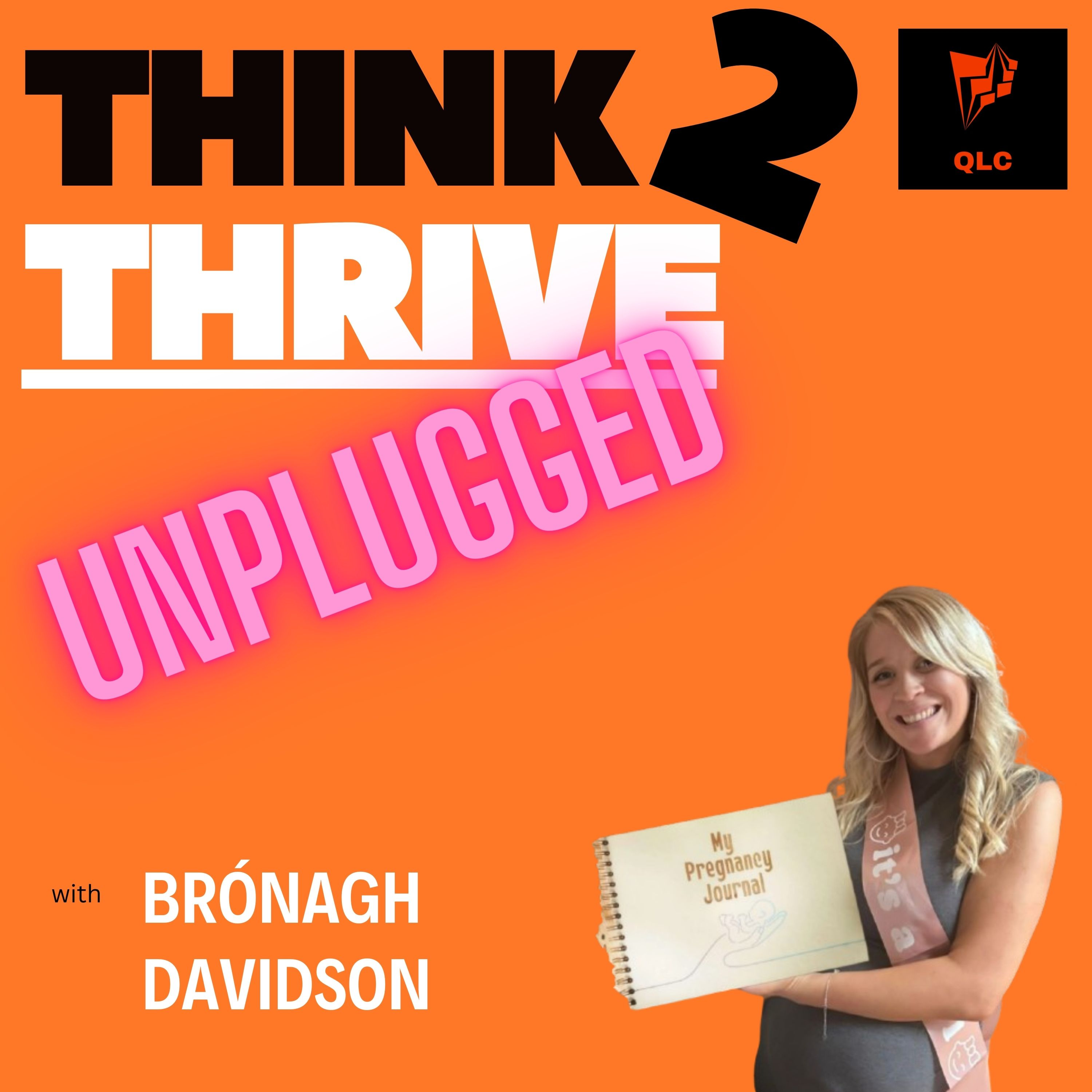 Think2Thrive \'unplugged\'