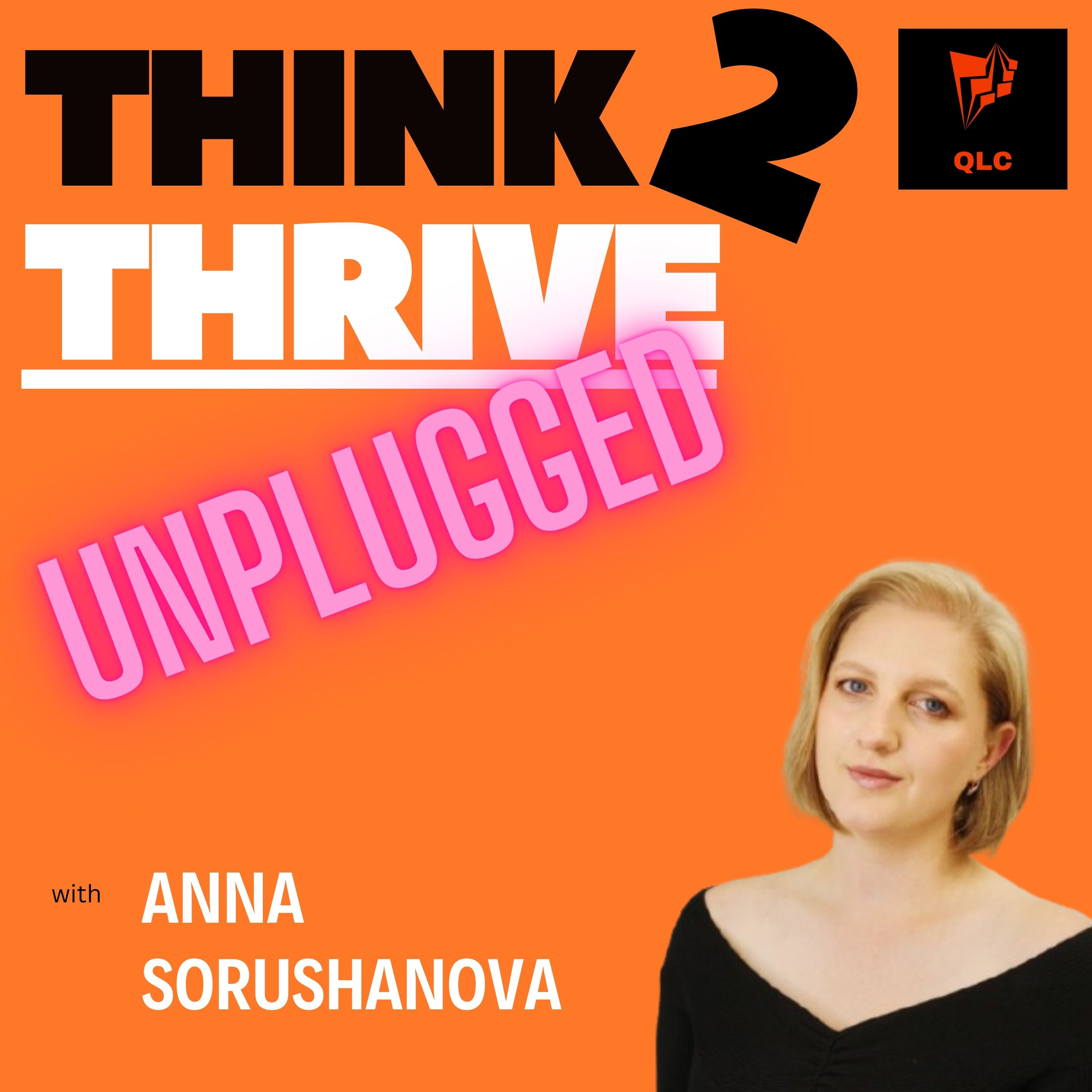 Think2Thrive \'unplugged\'