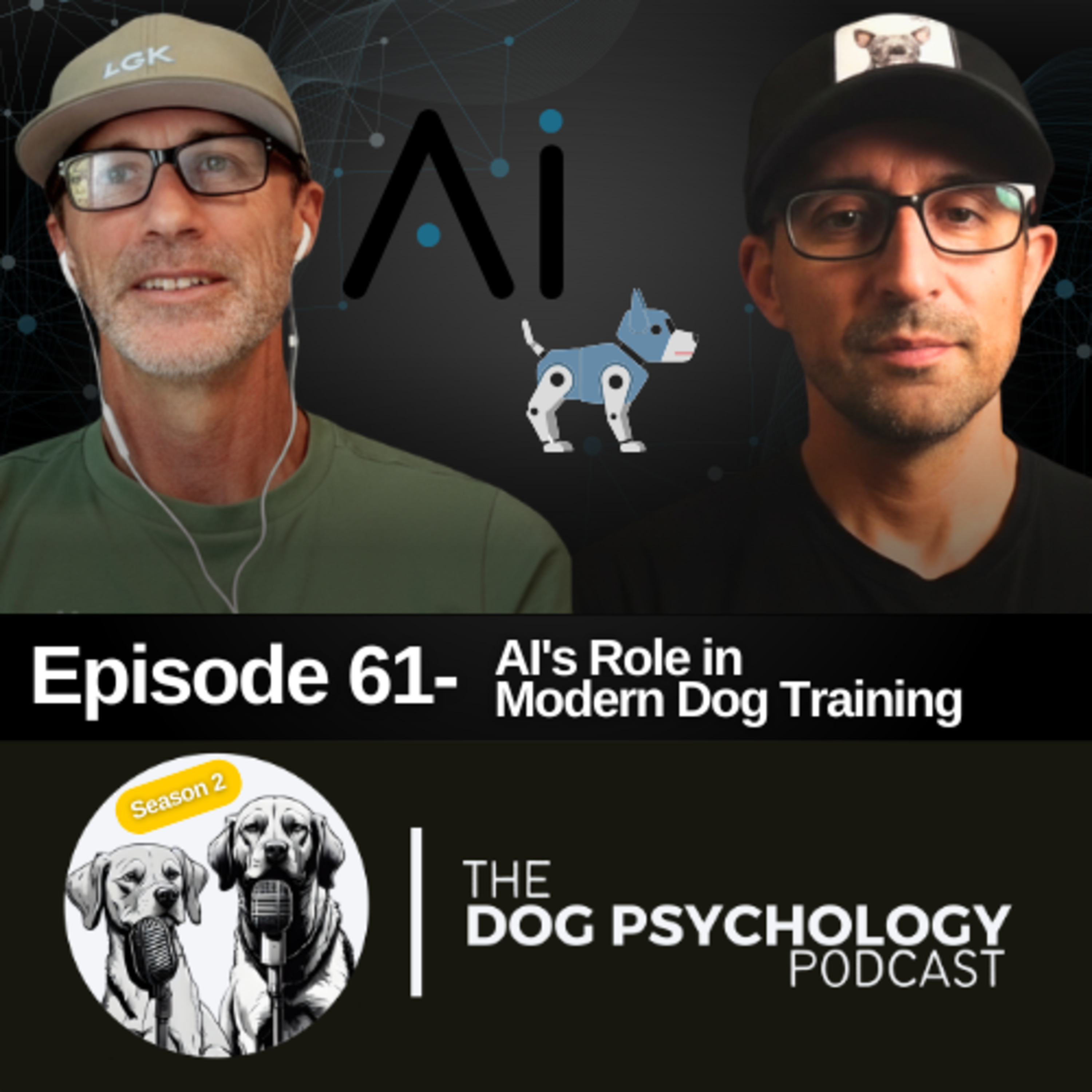 The Dog Psychology Podcast #061 AI's Role in Modern Dog Training