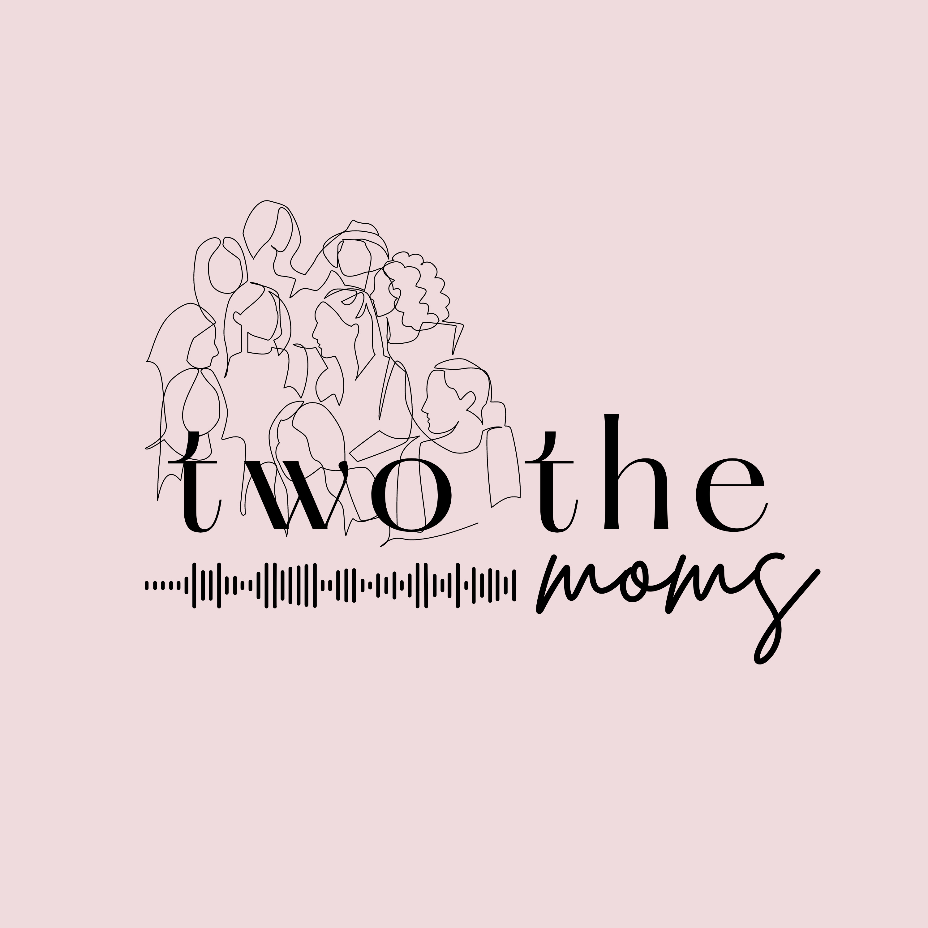 two the moms