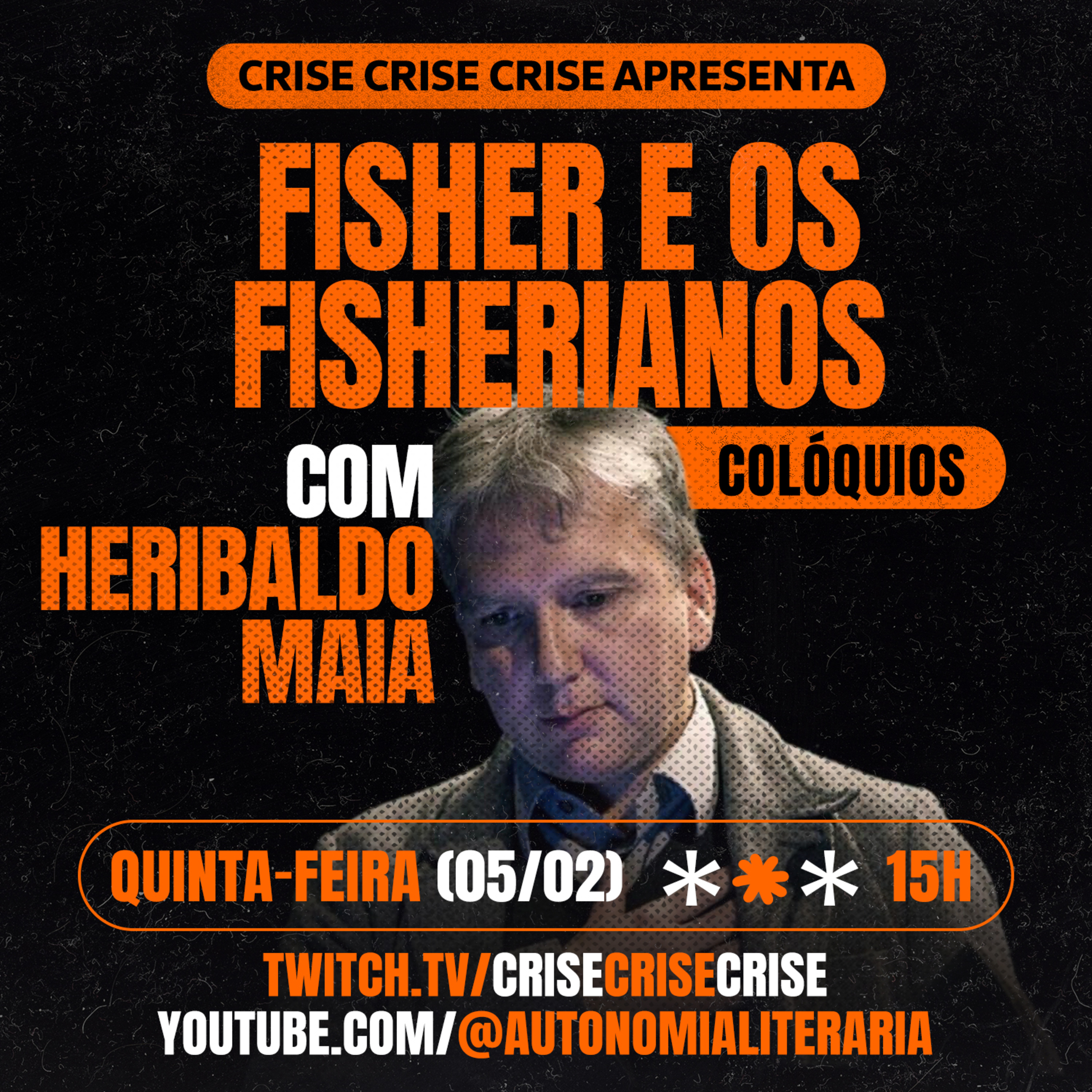 Fisfer e os Fisherianos #11 – Heribaldo Maia