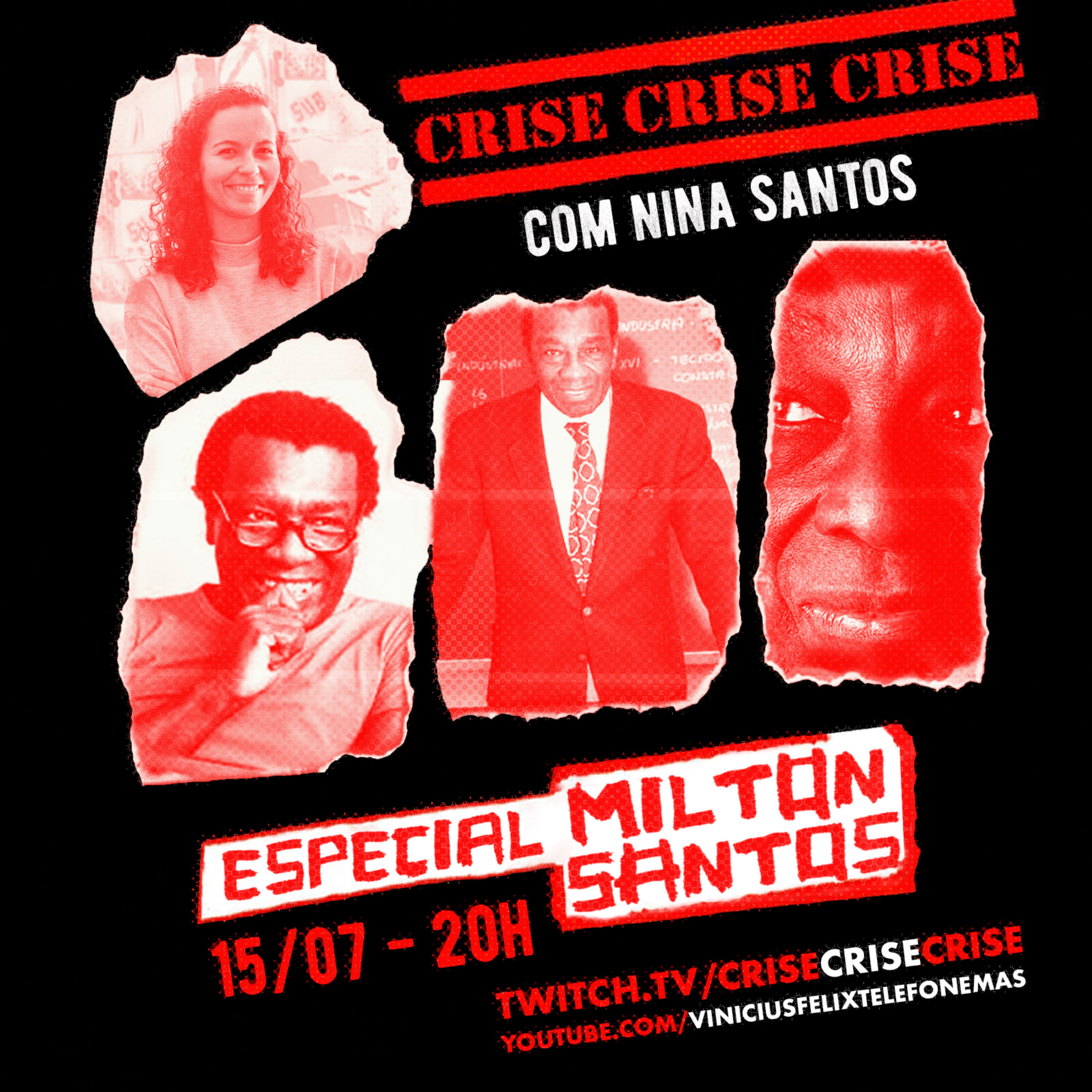Crise Crise Crise - Milton Santos (com Nina Santos)