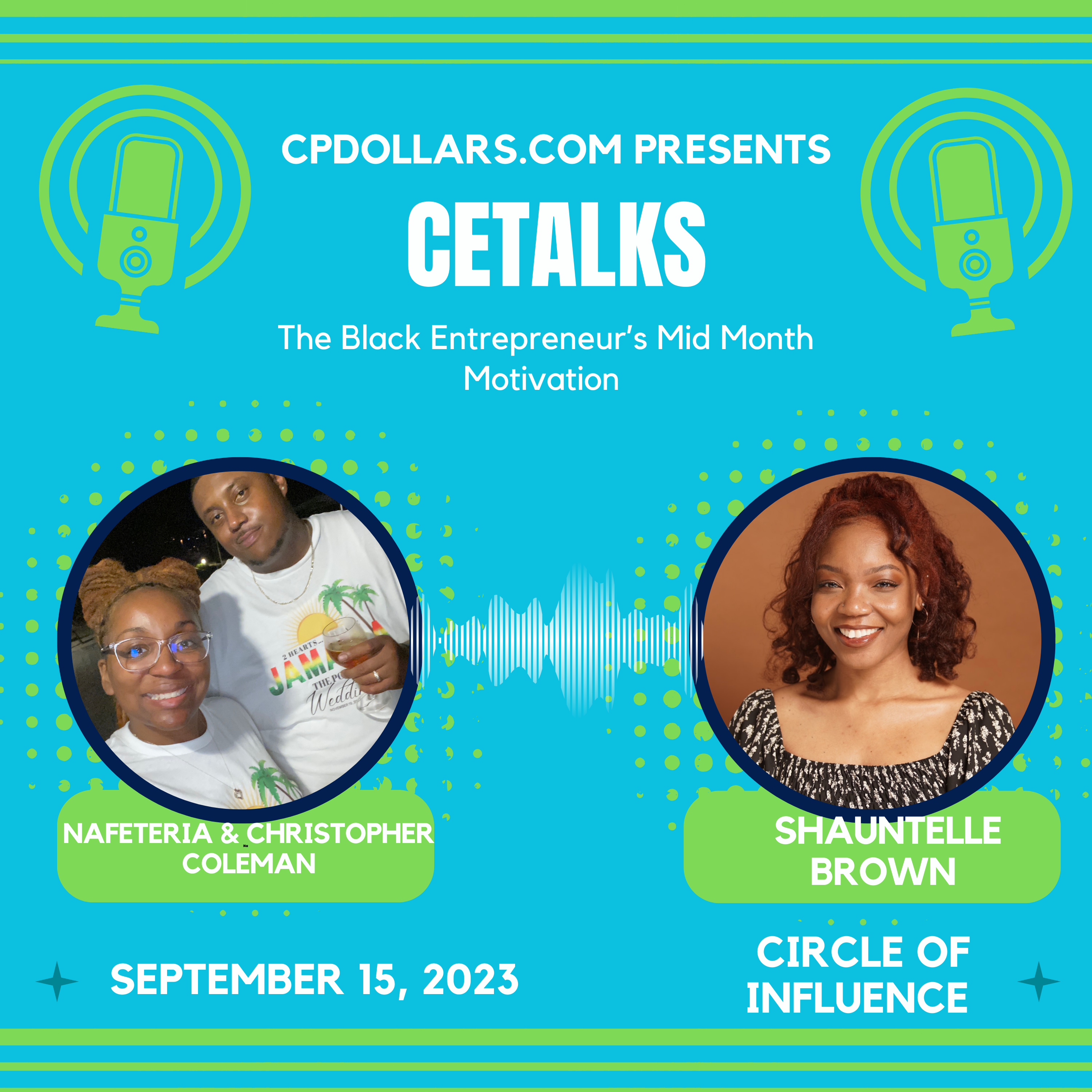 CETalks: The Black Entrepreneur’s Mid-Month Motivation