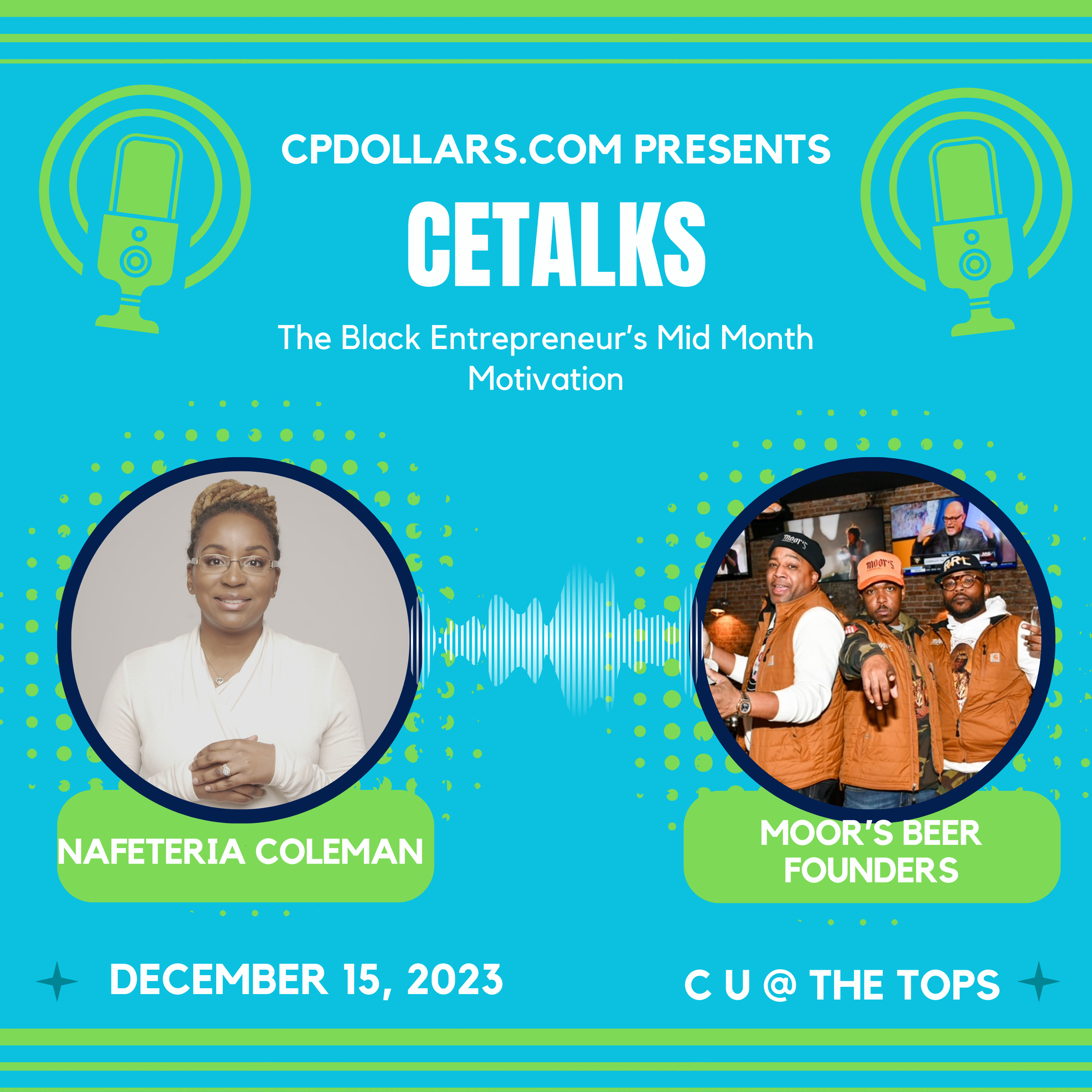 CETalks: The Black Entrepreneur’s Mid-Month Motivation